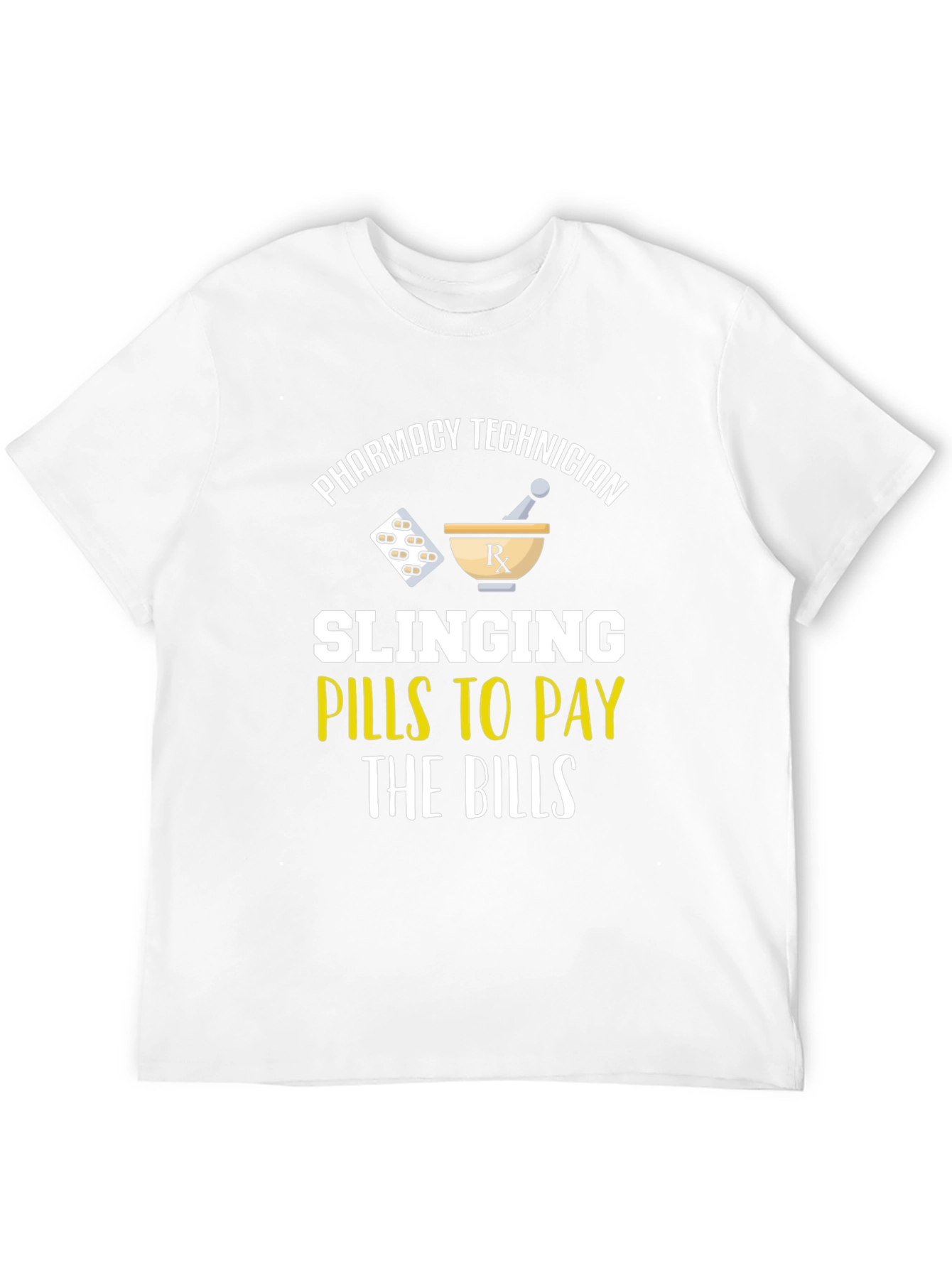 Pharmacy Technician T-Shirt - Slinging Pills