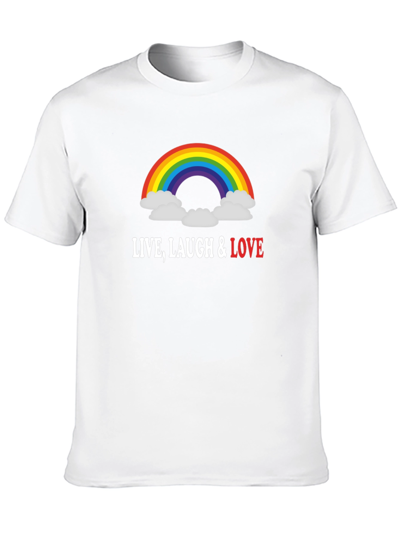 Rainbow Live Laugh Love Graphic T-Shirt