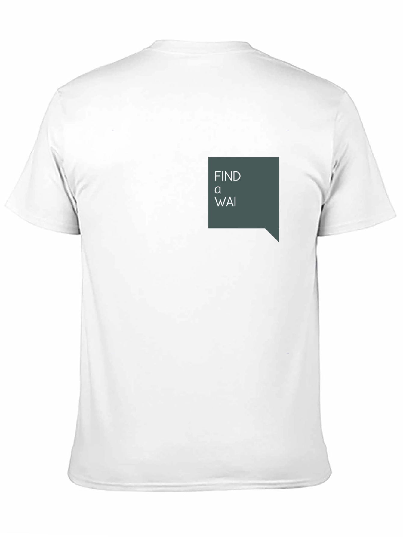 Find a Wai T-Shirt - Unique Graphic Tee