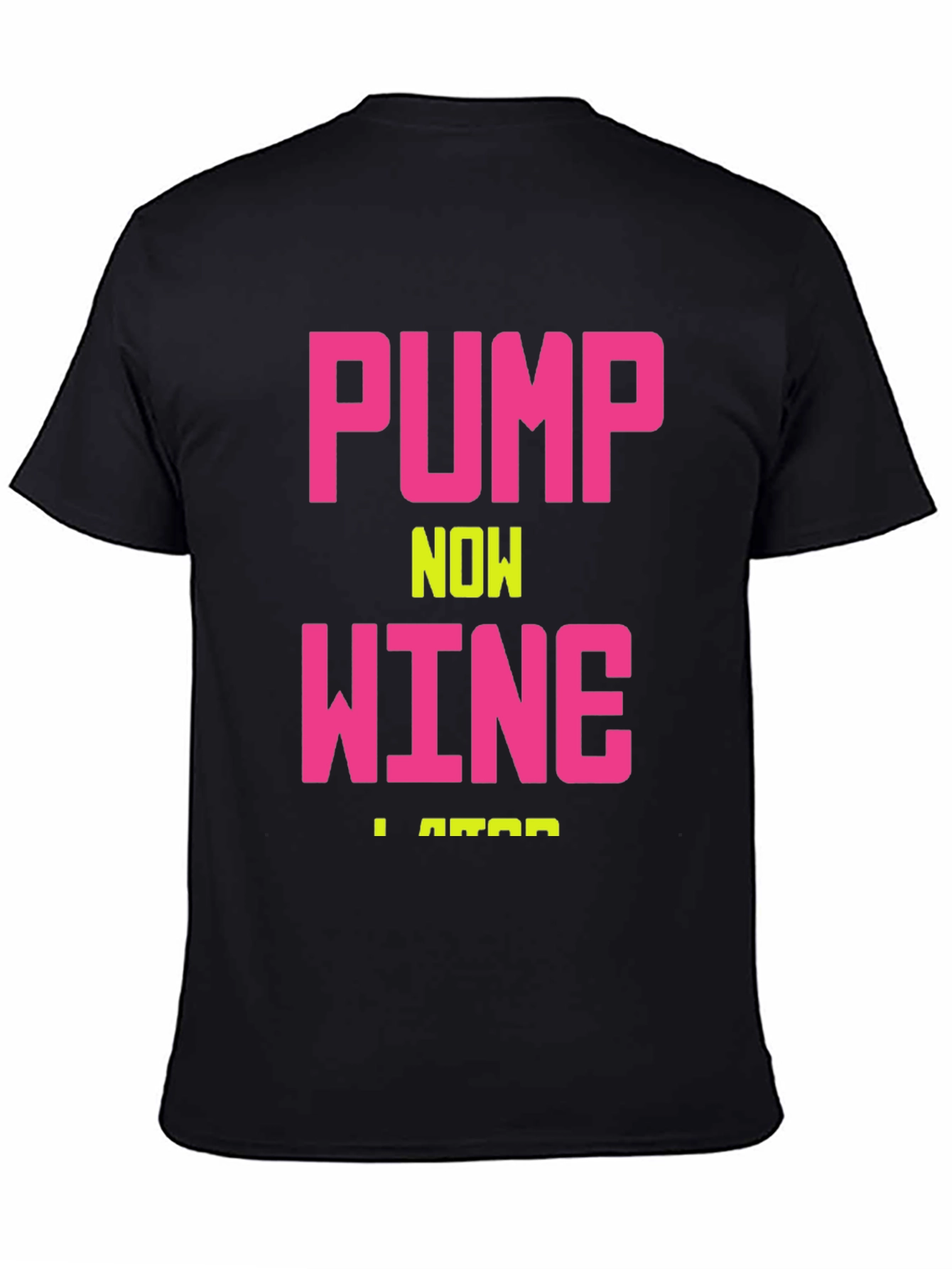 Pump Now Wine Later Mens Black Graphic Tee