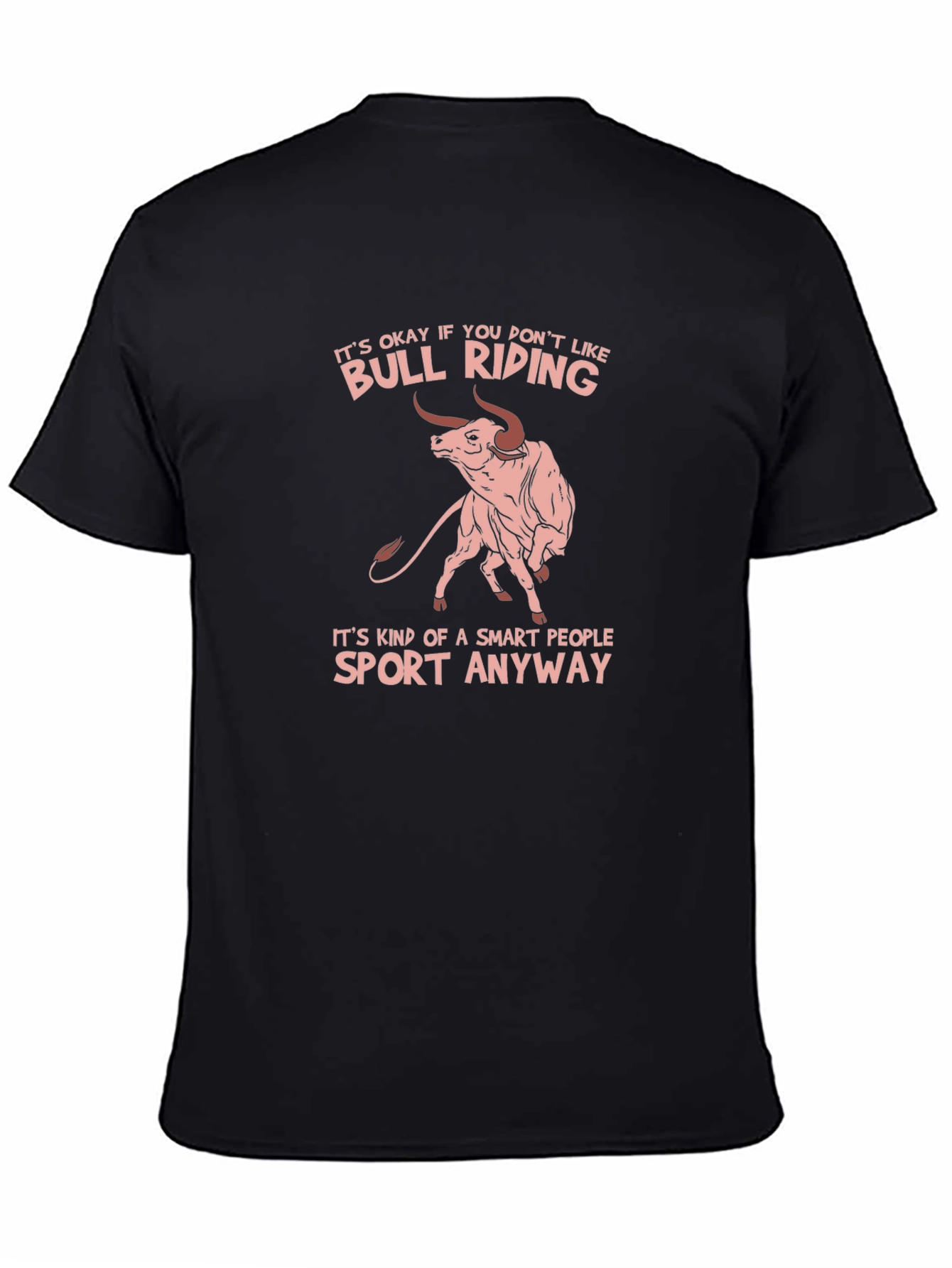 Bull Riding Smart People T-Shirt