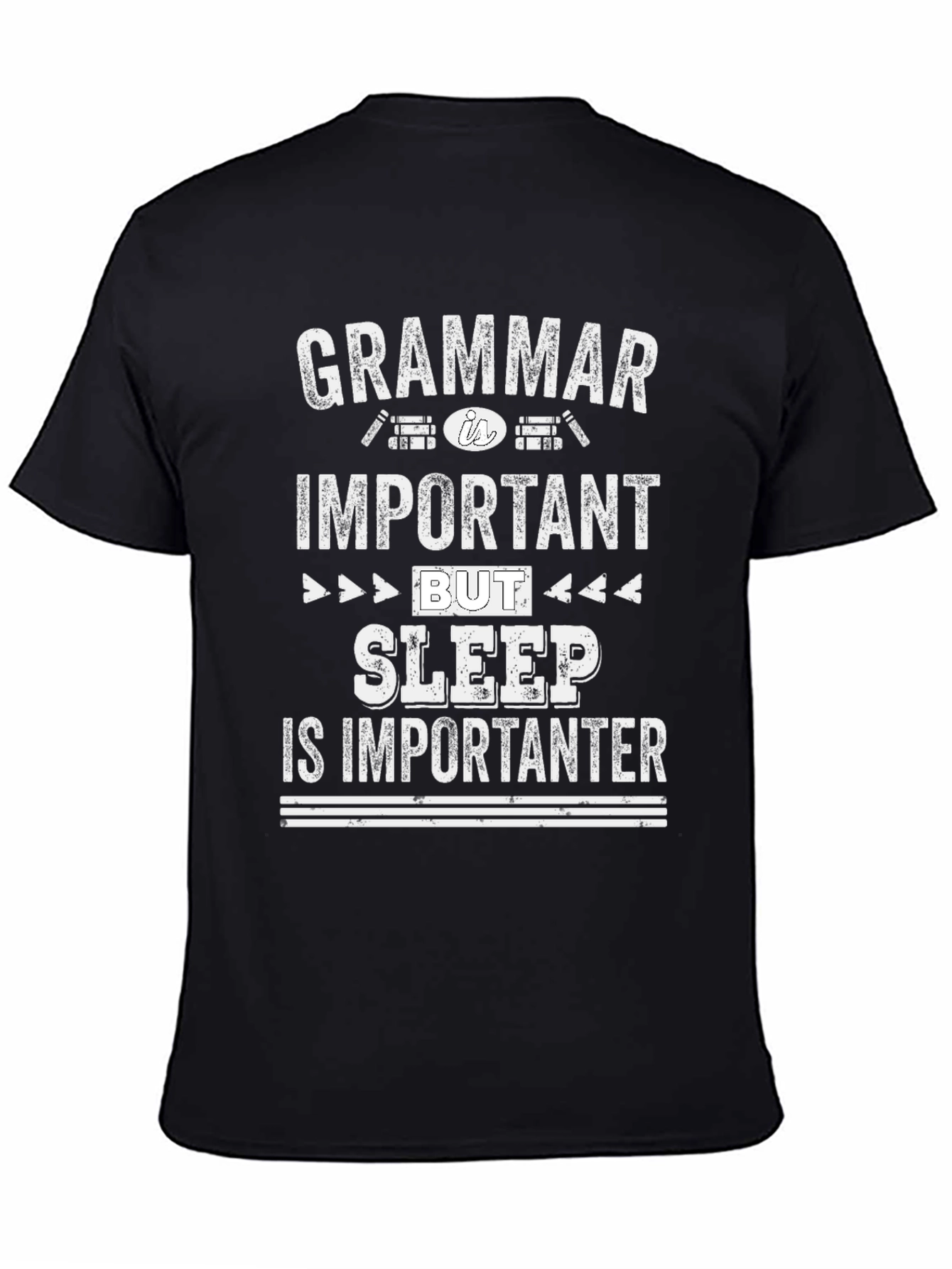 Funny Grammar Sleep is Importanter Graphic Tee