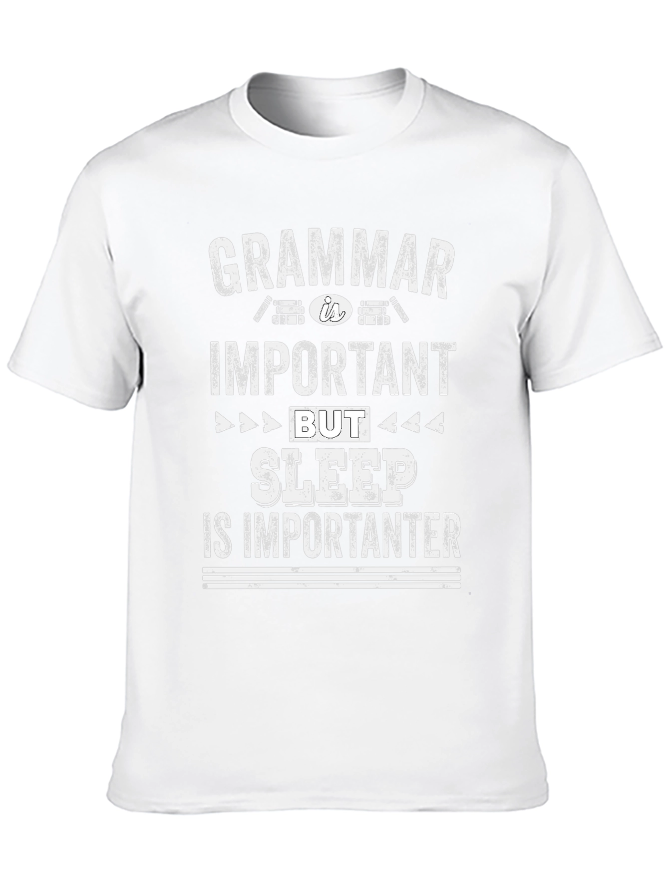 Funny Grammar Sleep is Importanter Graphic Tee