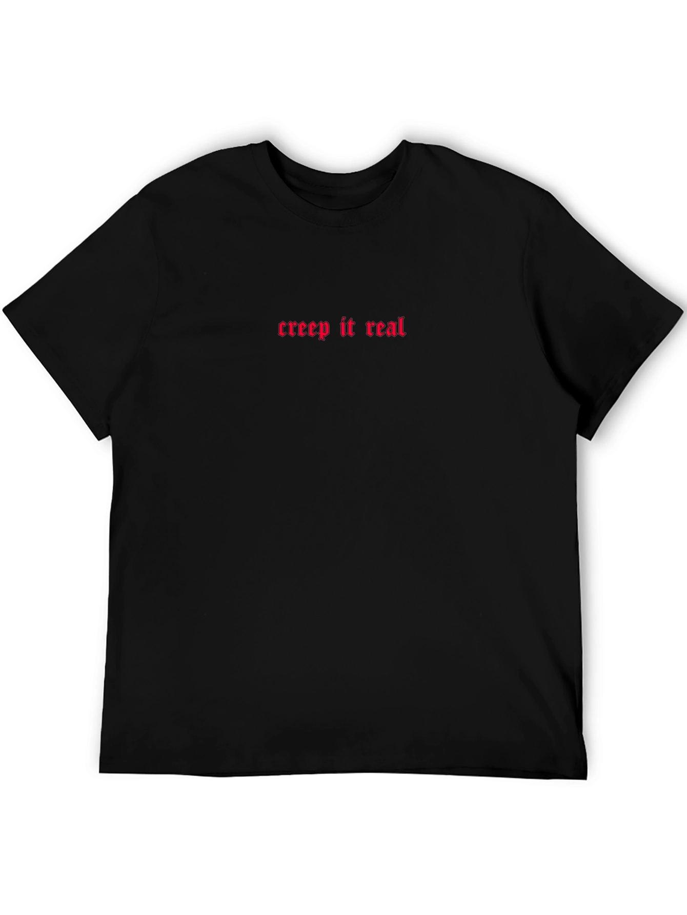 Creep It Real Graphic Tee - Black Cotton T-Shirt