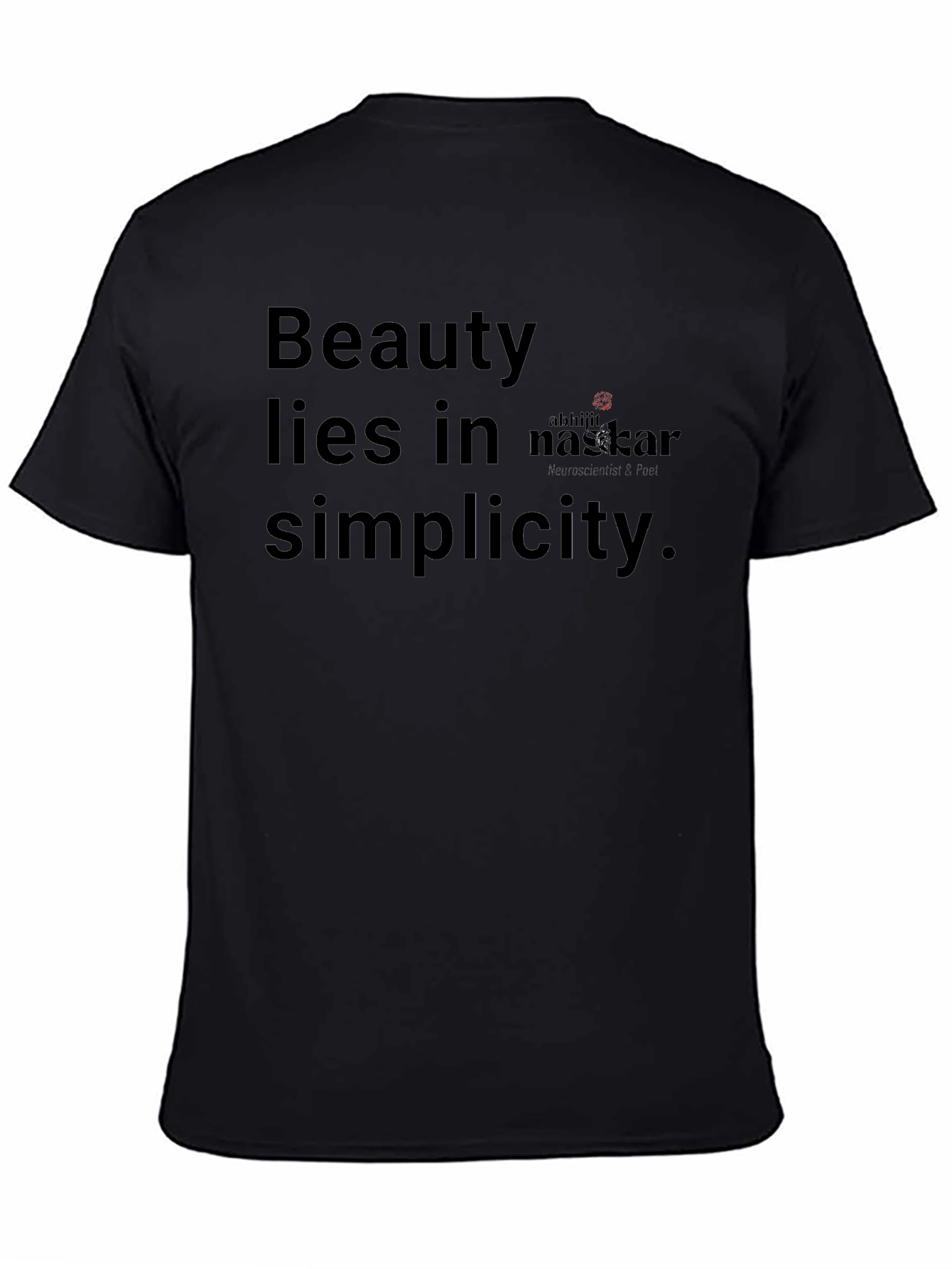 Beauty Lies in Simplicity Black T-Shirt