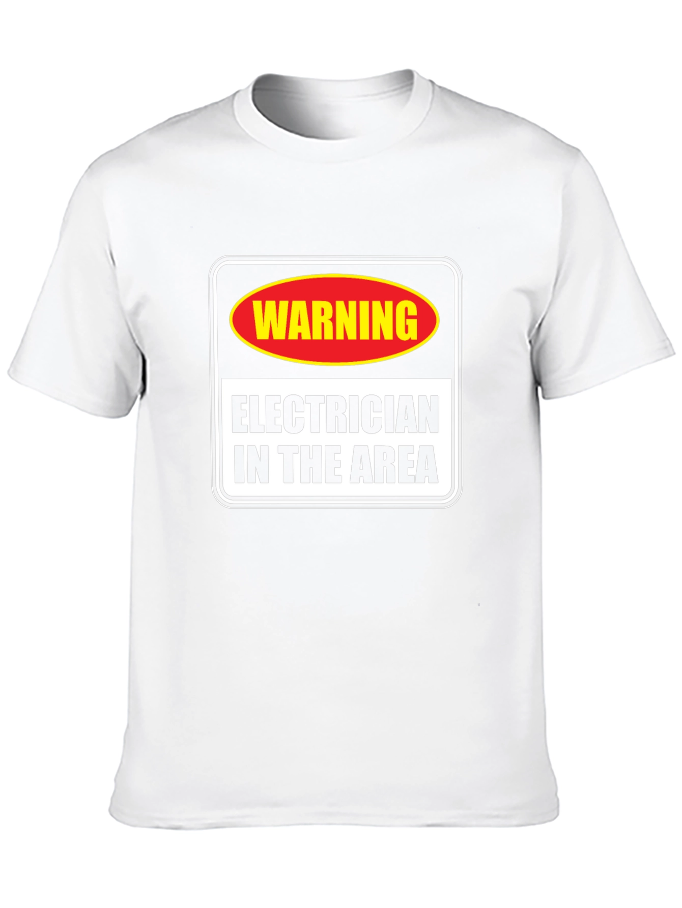 Warning Electrician in Area T-Shirt