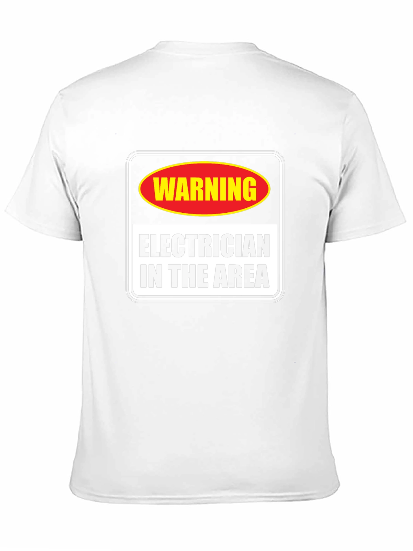 Warning Electrician in Area T-Shirt