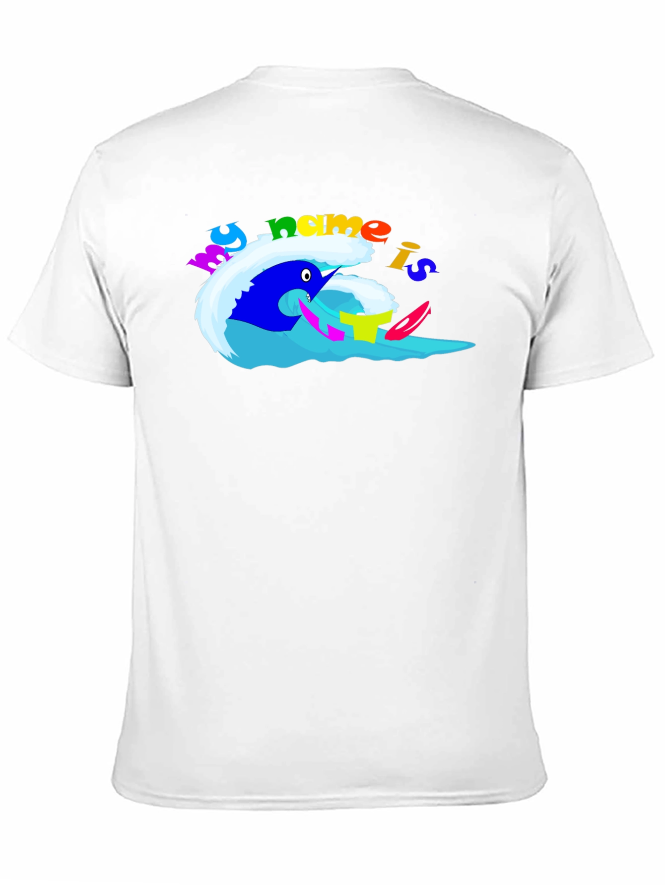 Fun My Name is... Graphic T-Shirt