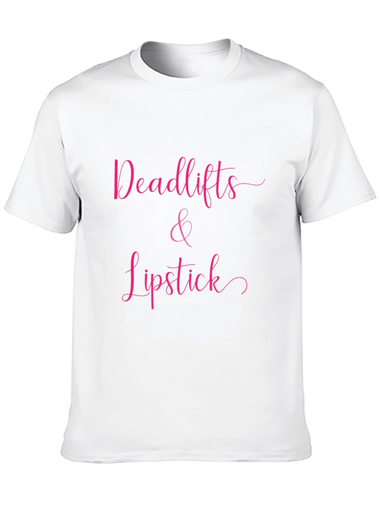 Deadlifts & Lipstick Graphic T-Shirt