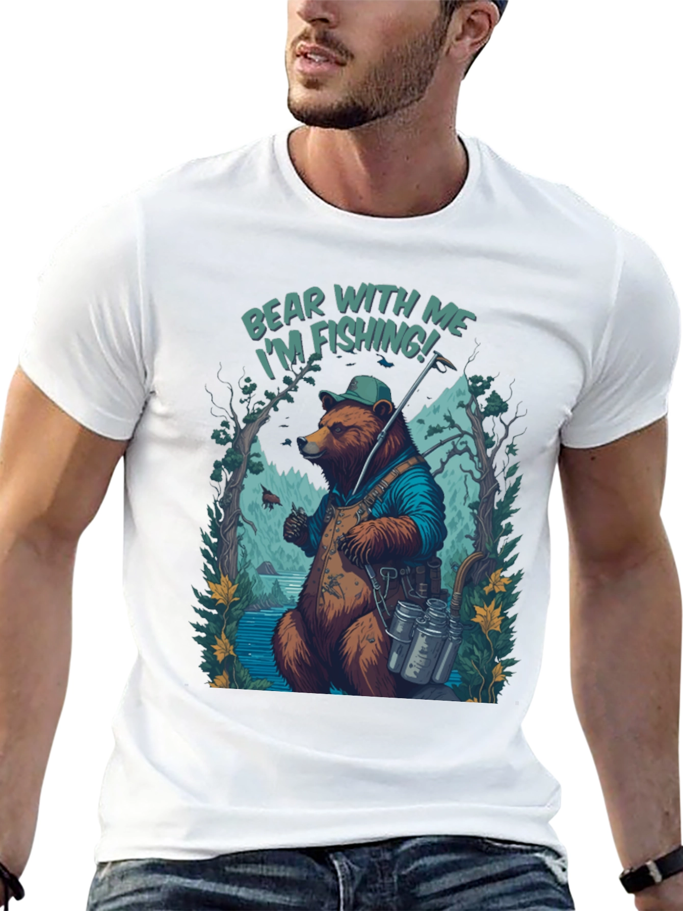 Bear With Me Im Fishing T-Shirt