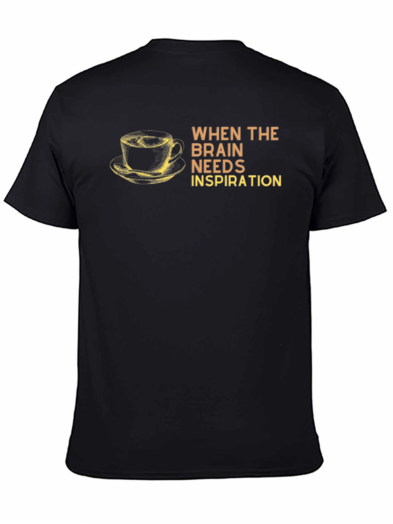 Brain Needs Inspiration Coffee T-Shirt