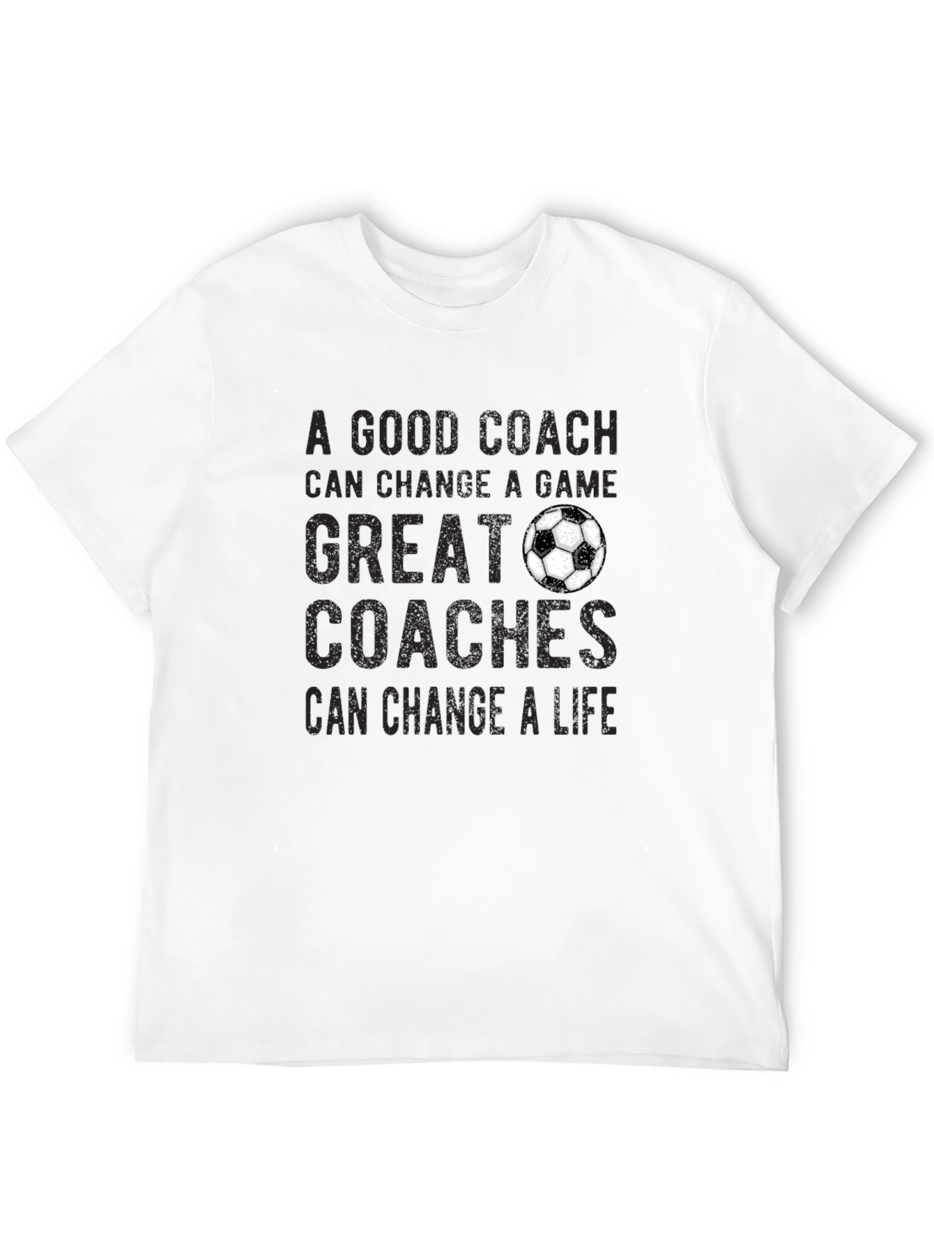 Great Coaches Change Lives T-Shirt