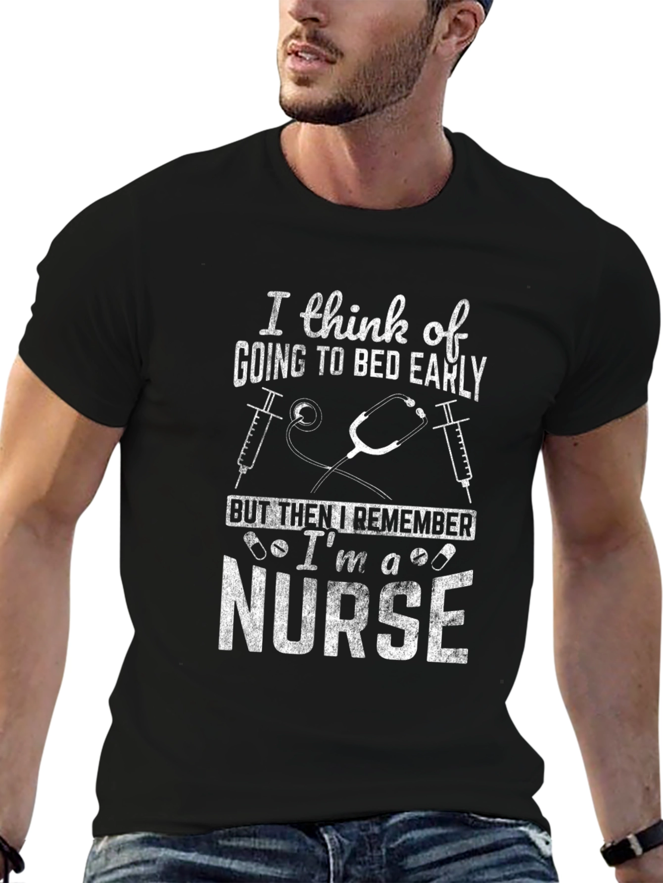 Nurse T-Shirt: I think of going to bed early