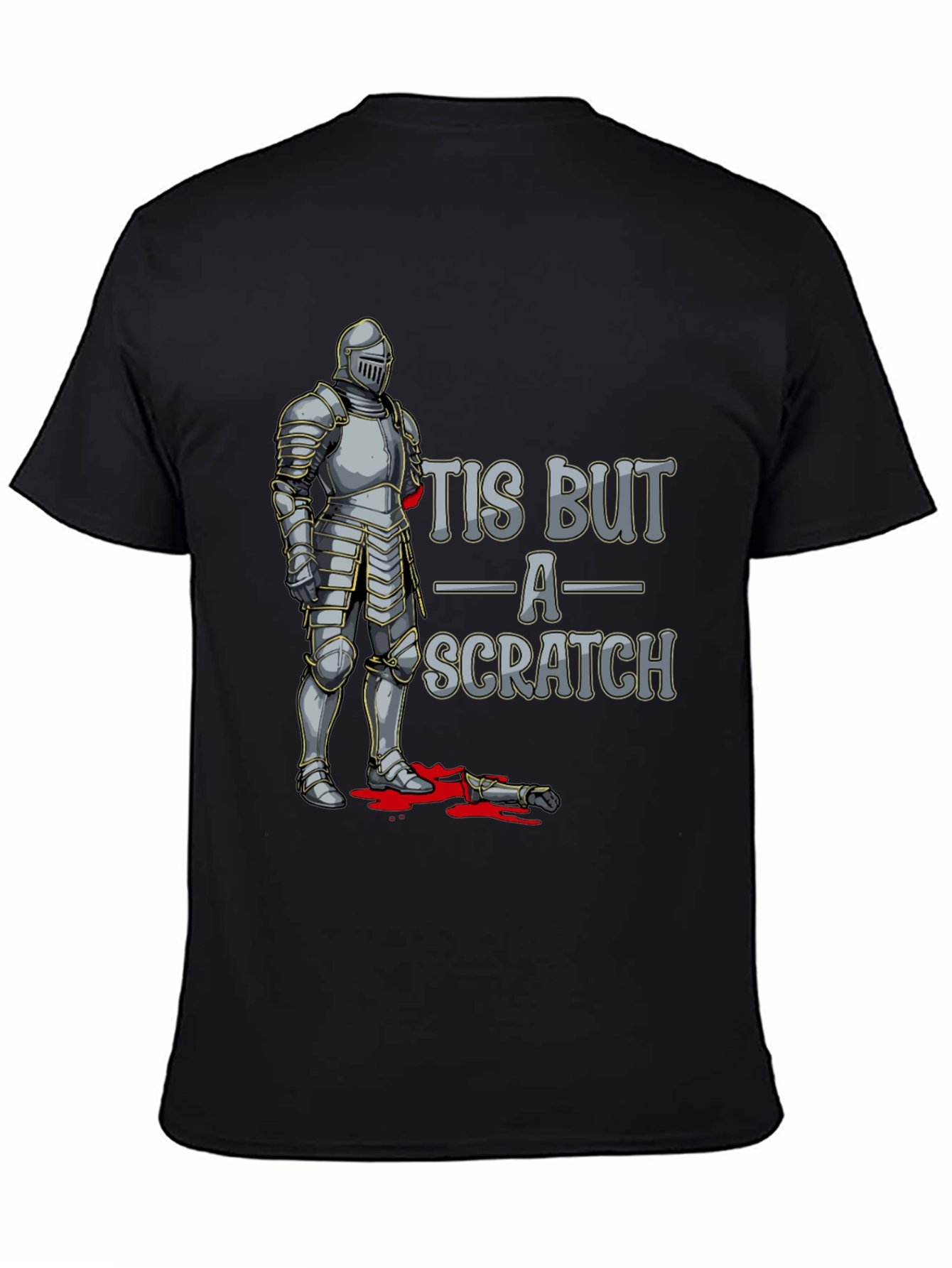 Tis But A Scratch Knight Humor T-Shirt