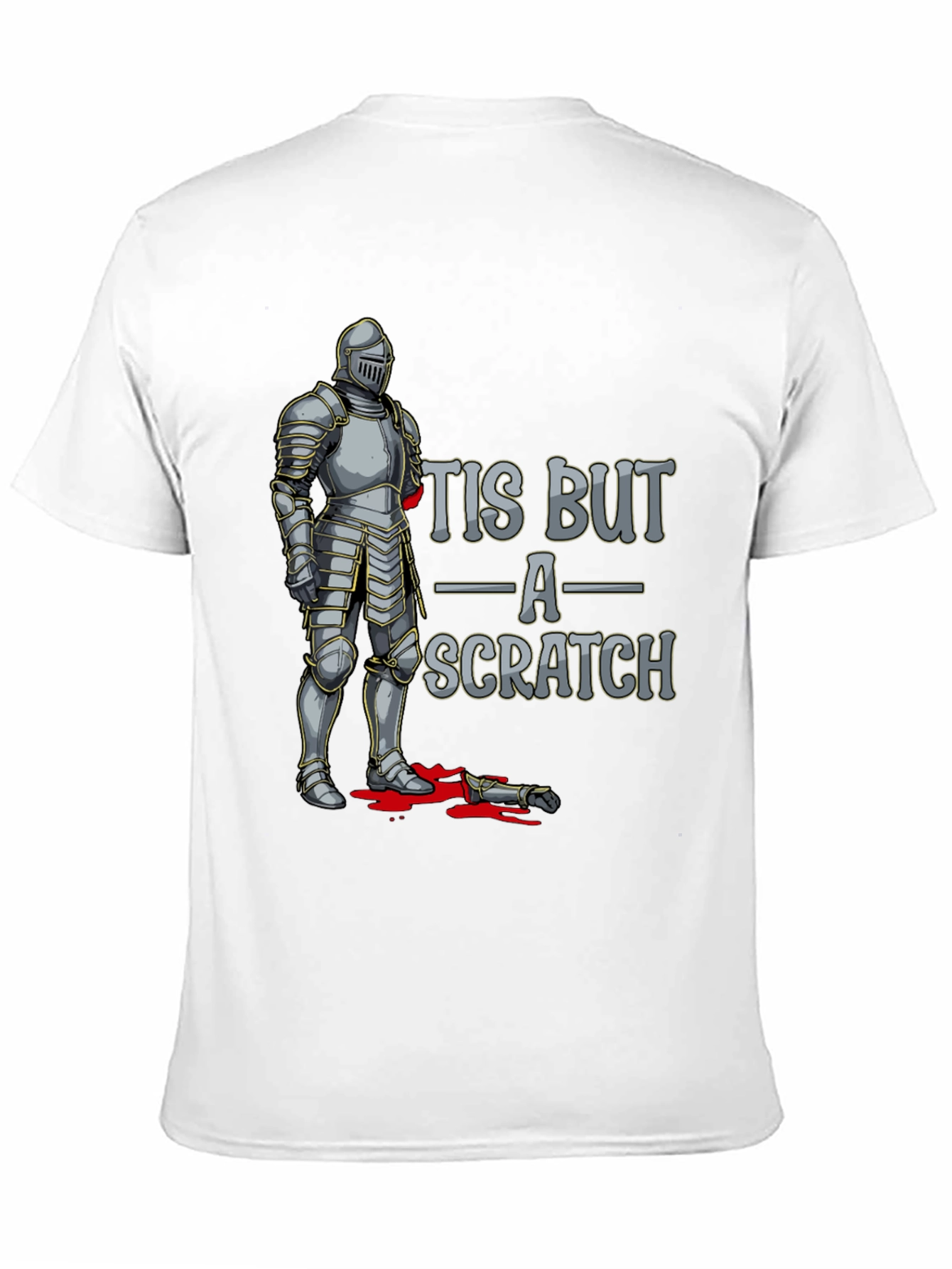 Tis But A Scratch Knight Humor T-Shirt
