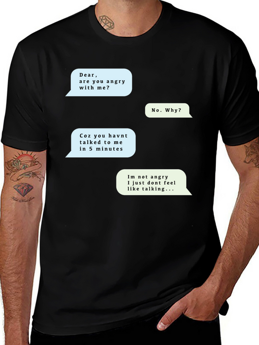 Funny Text Message T-Shirt