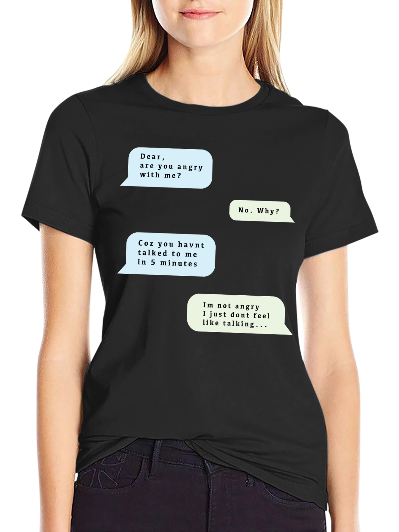 Funny Text Message T-Shirt