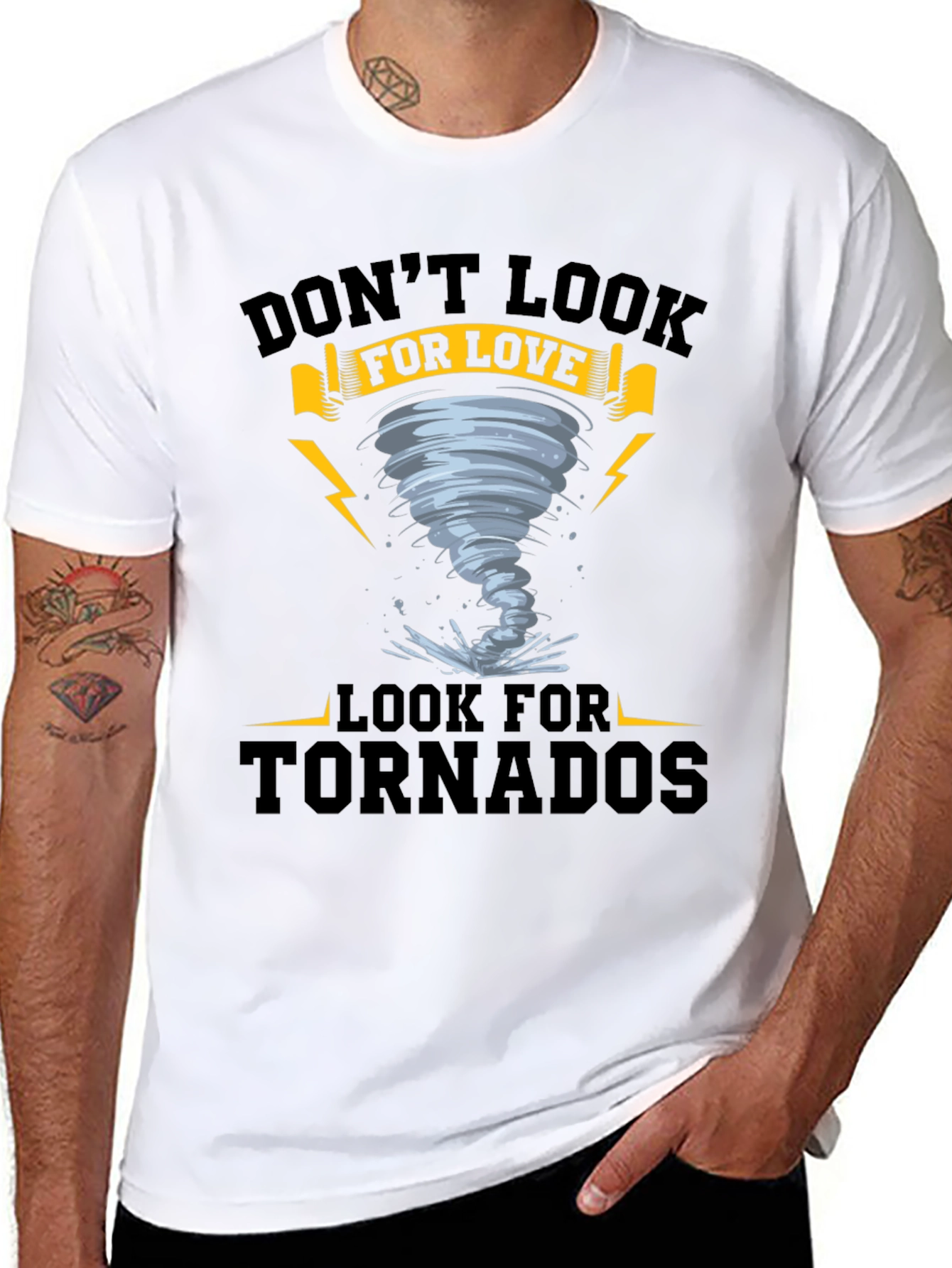Dont Look For Love - Tornado T-Shirt