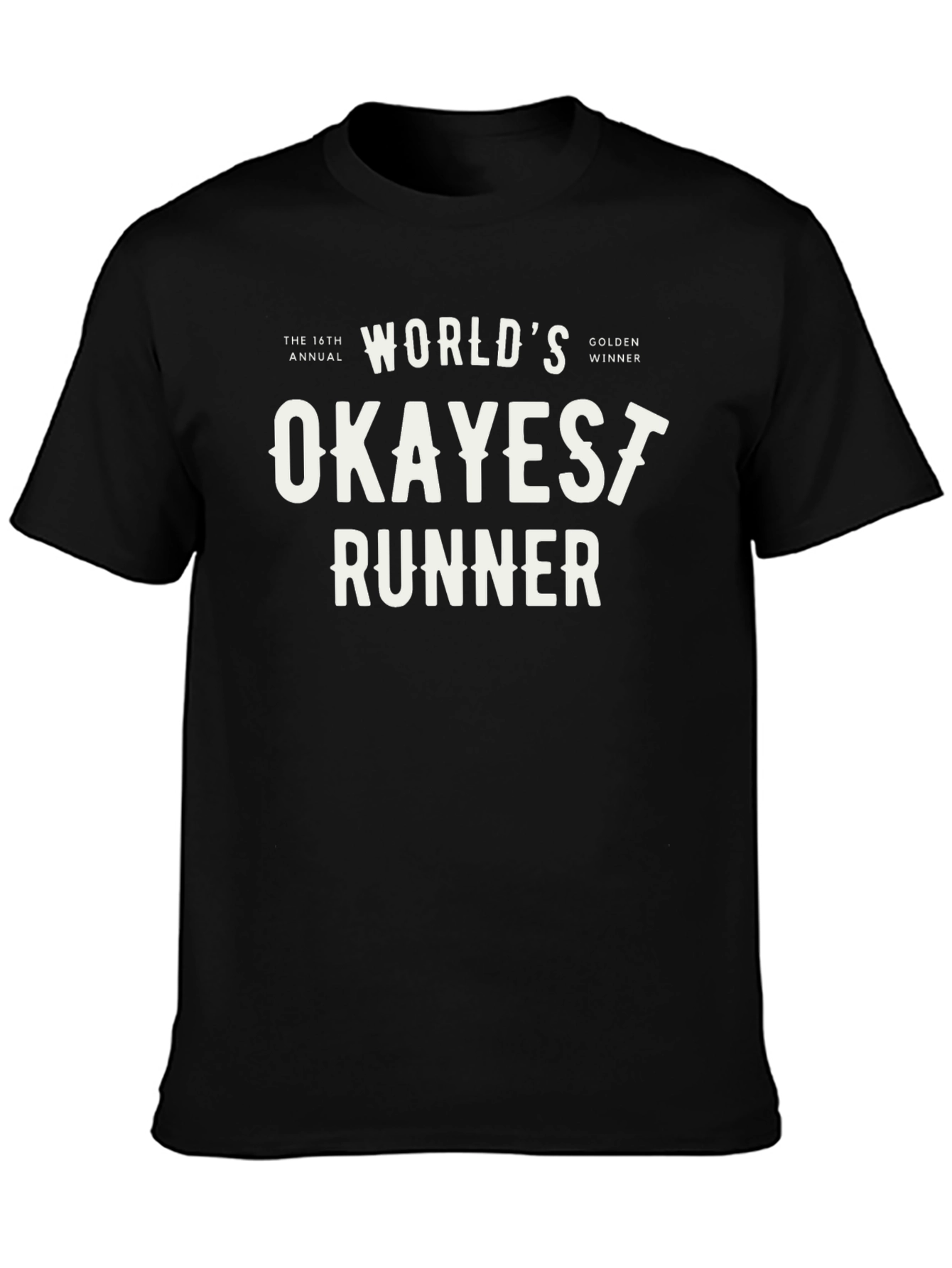 Worlds Okayest Runner Black T-Shirt