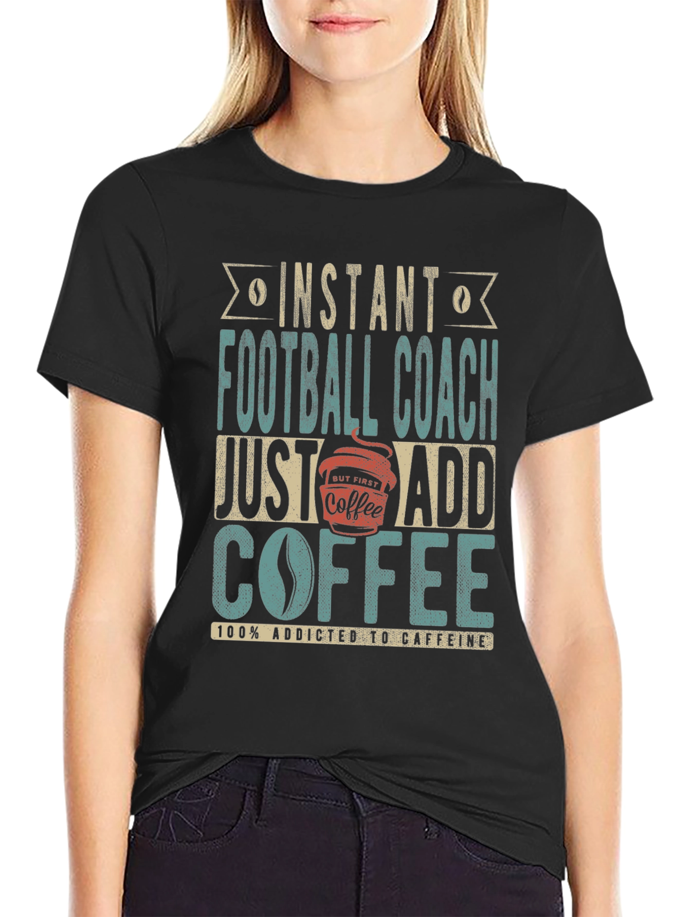 Instant Football Coach T-Shirt - Just Add Coffee!