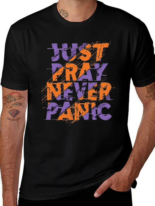 Just Pray T-Shirt - Never Panic Graphic Tee