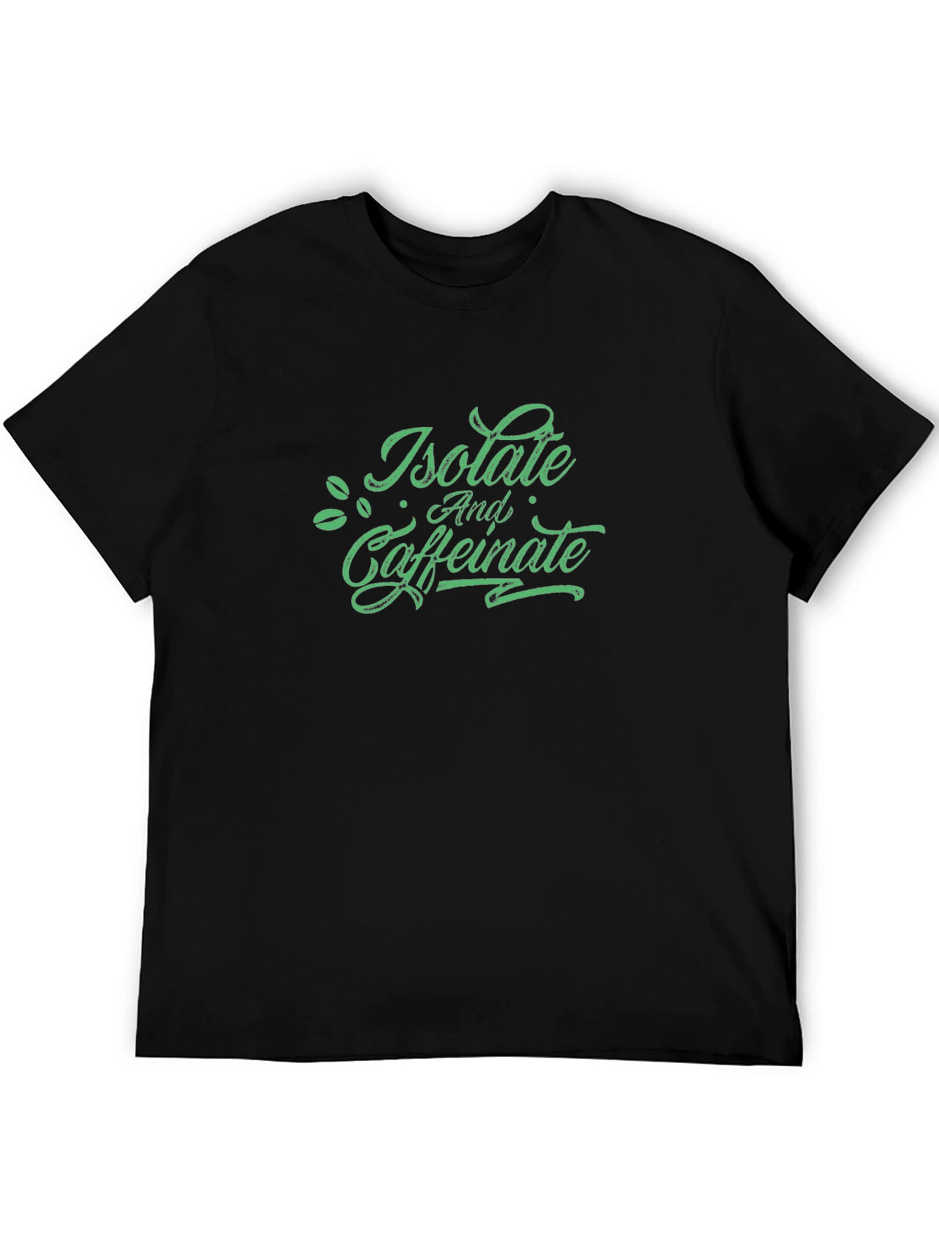 Isolate and Caffeinate Graphic T-Shirt - Black