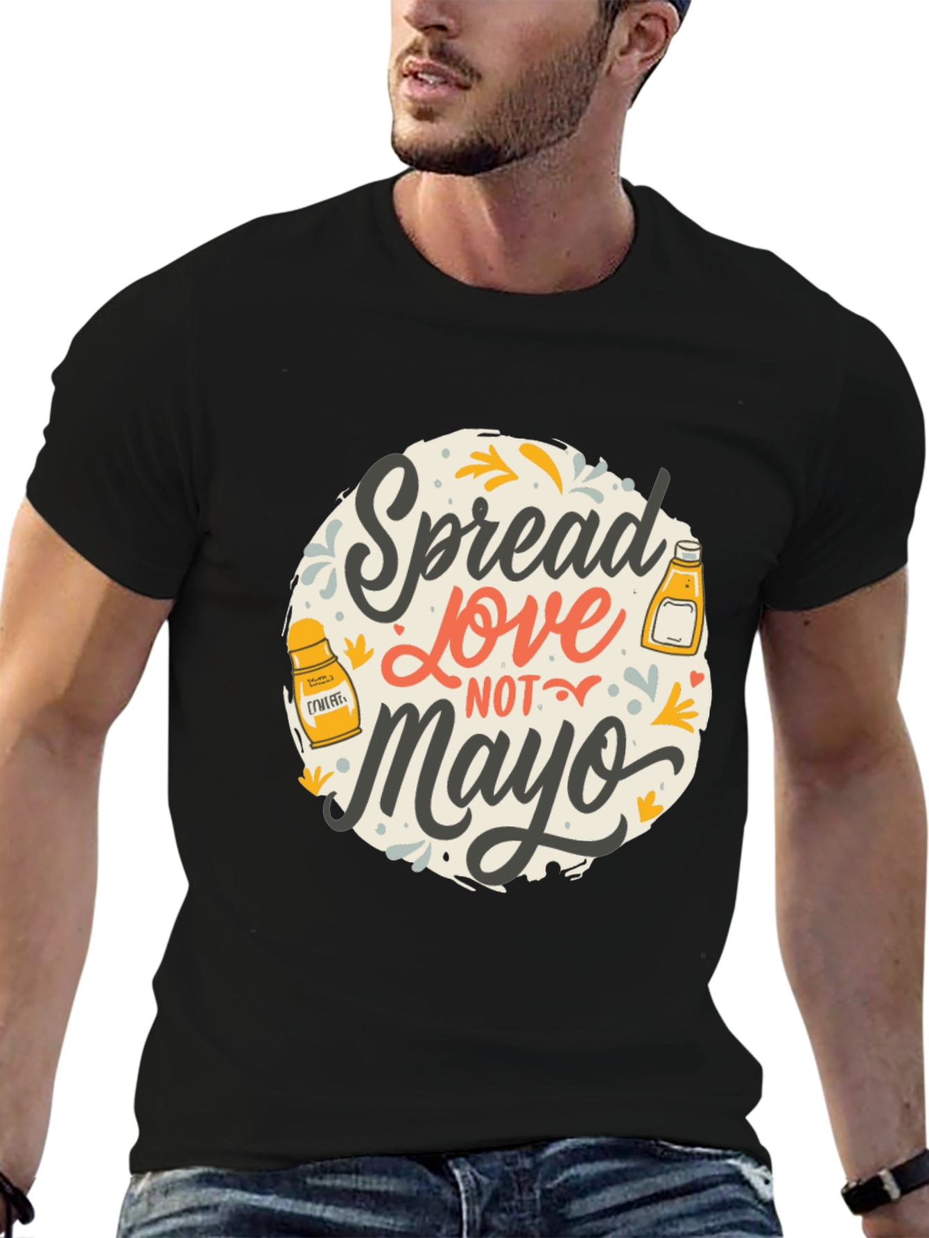 Spread Love Not Mayo Graphic T-Shirt