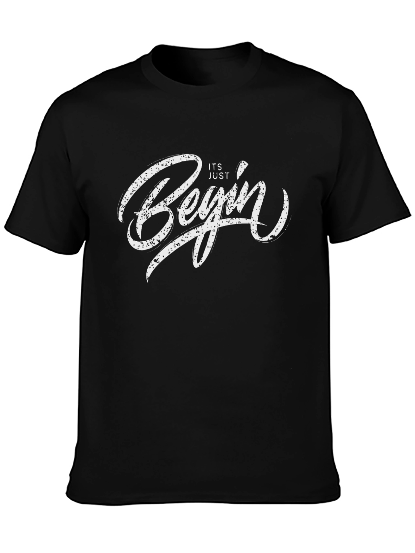 Its Just Begin T-Shirt