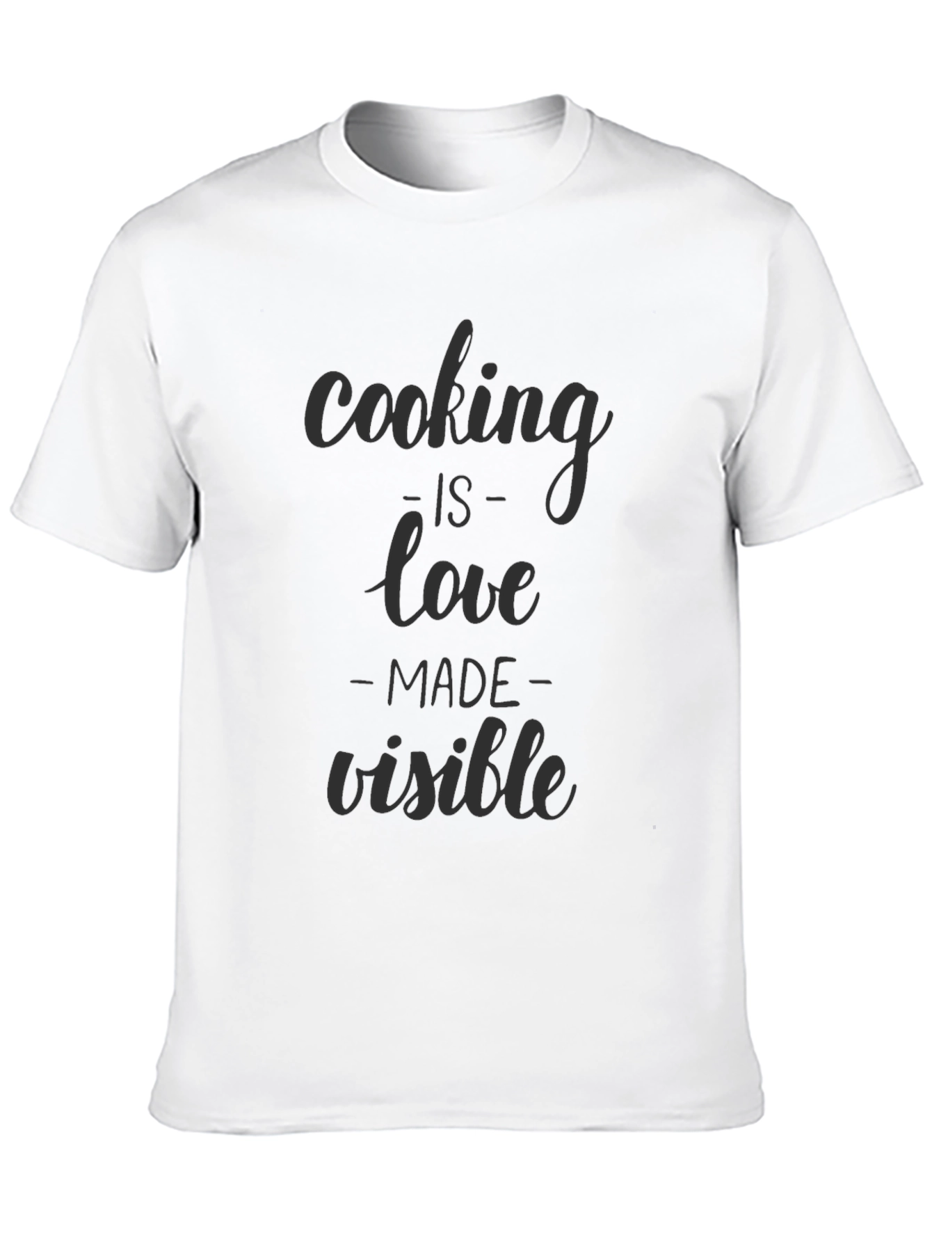 Cooking is Love Made Visible - Black T-Shirt