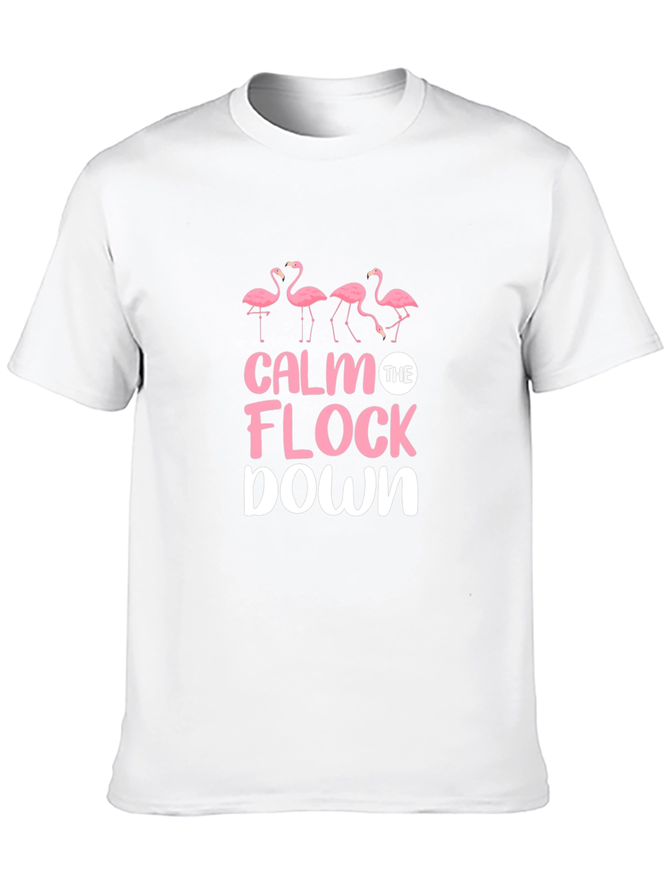Calm The Flock Down Flamingo Graphic Tee