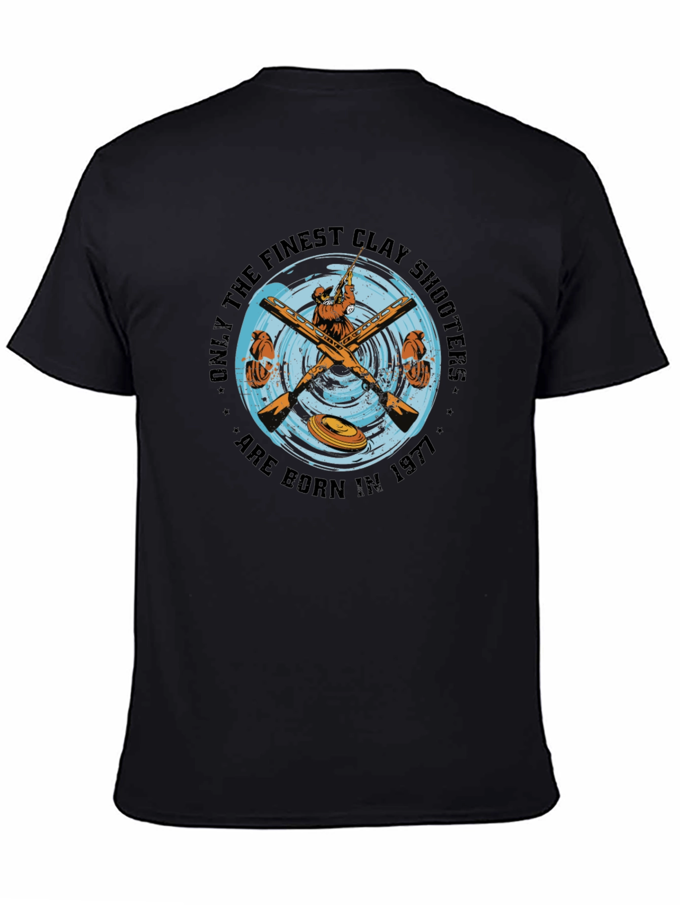 Finest Clay Shooters Born in 1977 T-Shirt