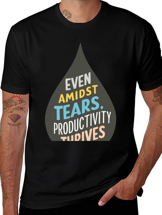 Even Amidst Tears T-Shirt