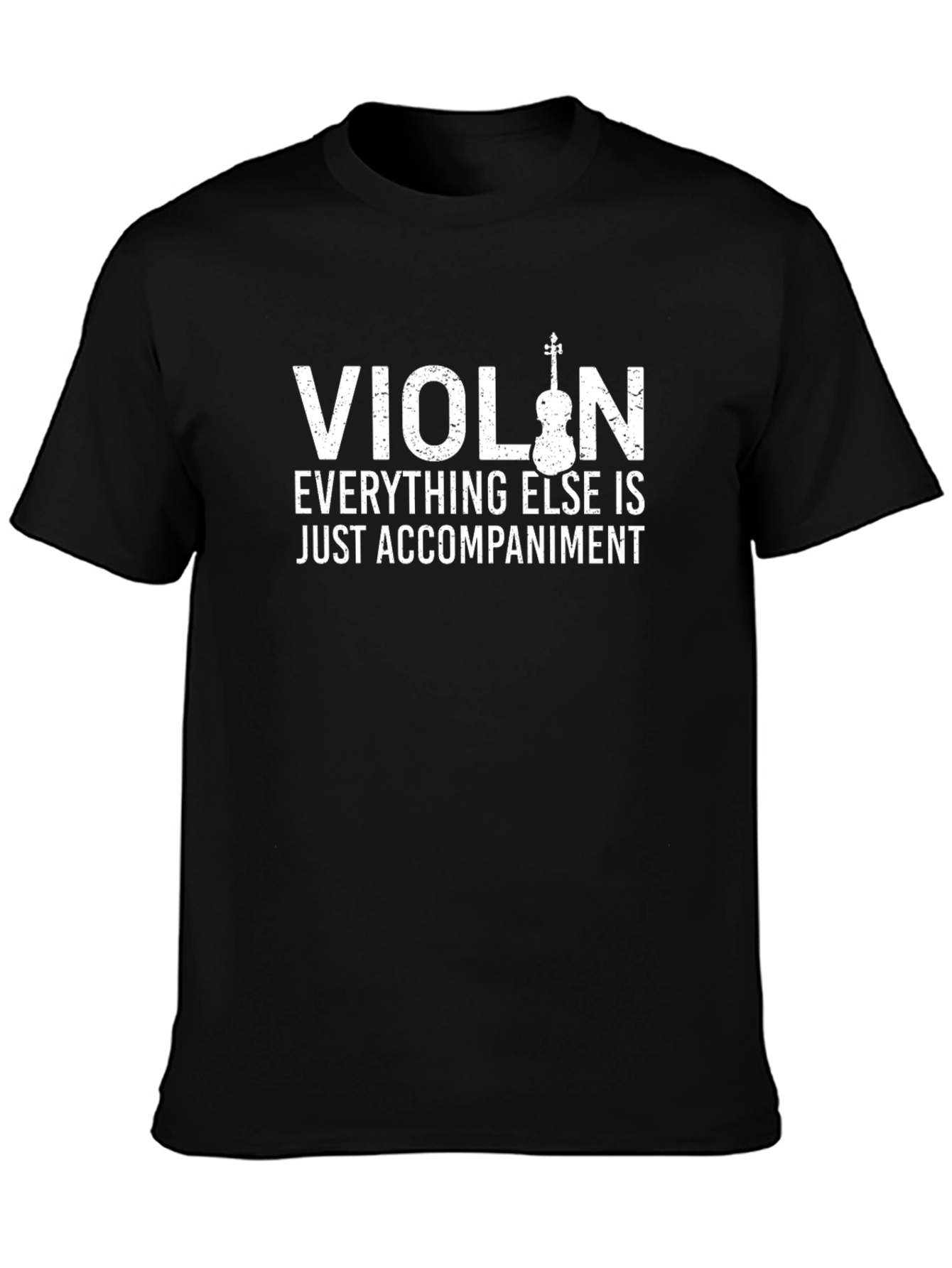 Violin Accompaniment Graphic Tee - Musicians Humor