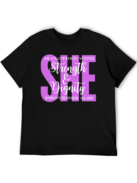 Strength & Dignity Proverbs 31:25 Graphic Tee