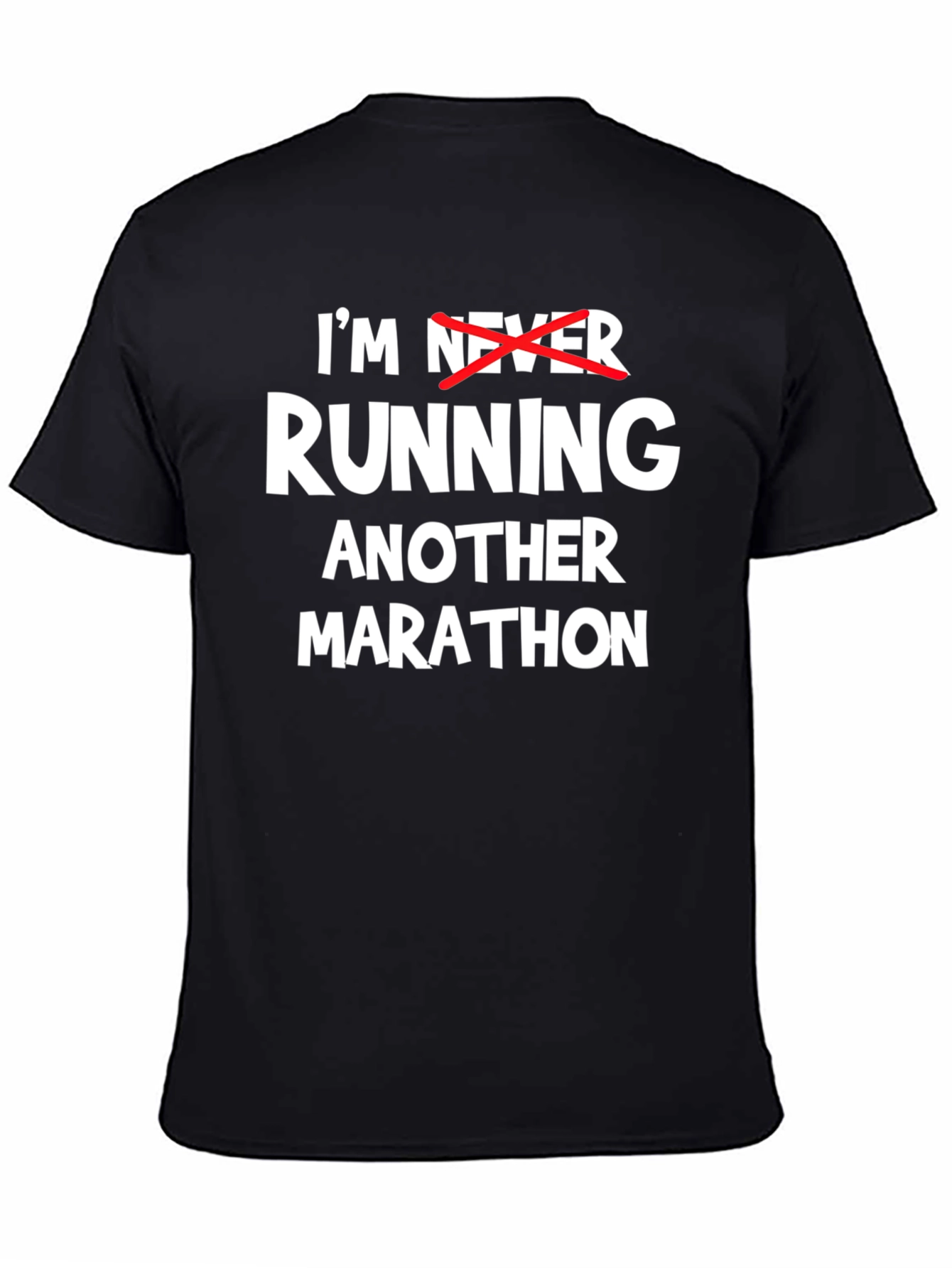 Funny Marathon T-Shirt: Im Running Another
