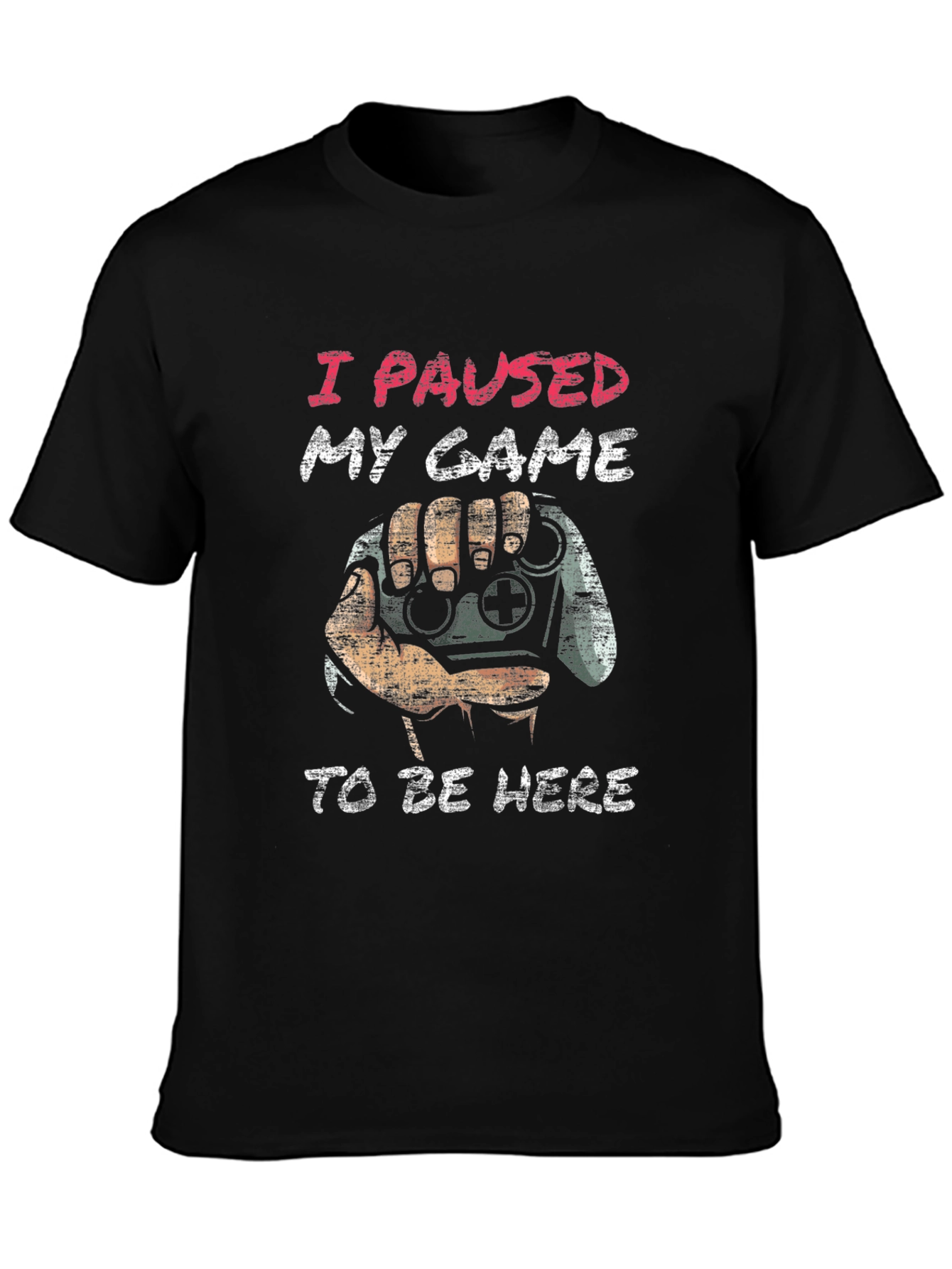 Funny Gamer T-Shirt - Paused My Game Graphic Tee