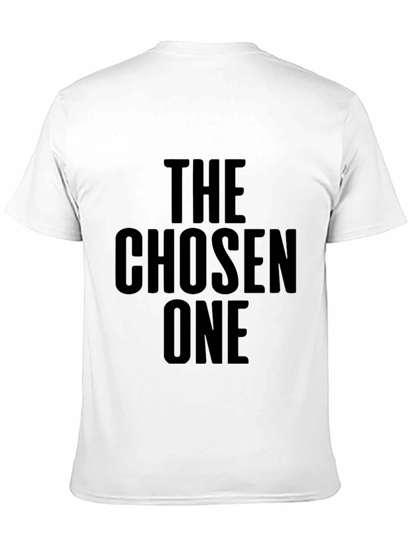 The Chosen One T-Shirt - Bold Statement Tee