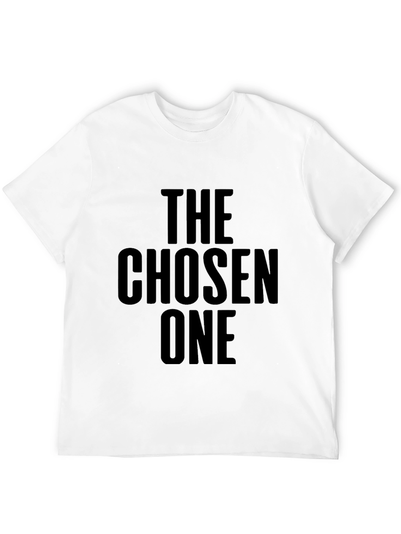 The Chosen One T-Shirt - Bold Statement Tee