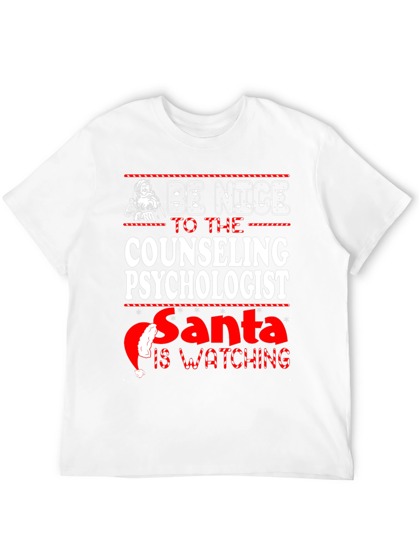 Be Nice to the Counseling Psychologist Santa T-Shirt