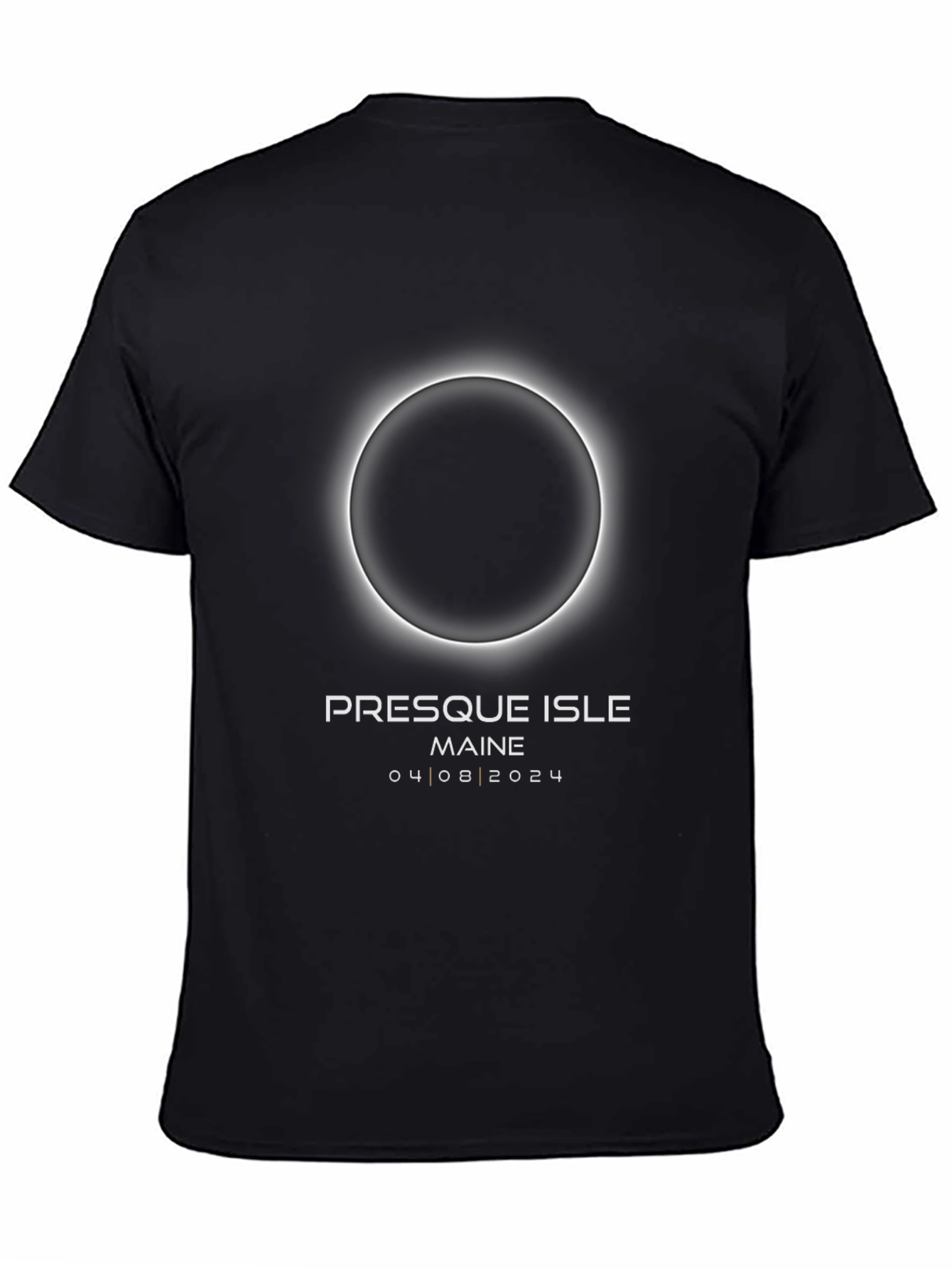Total Solar Eclipse T-Shirt Presque Isle Maine 2024