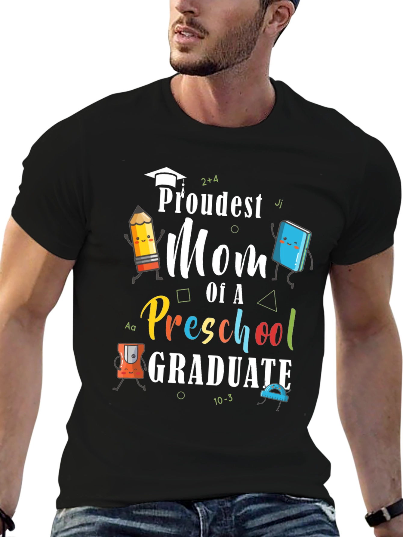 Proudest Mom Preschool Graduate T-Shirt