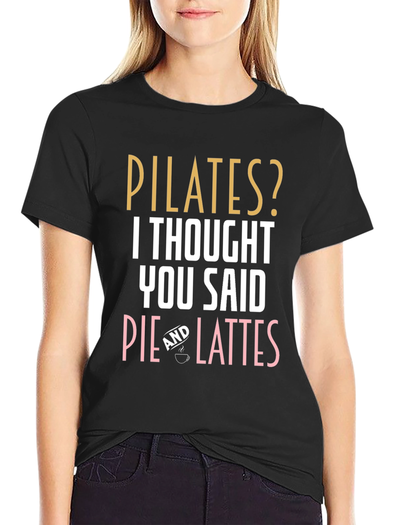 Pilates? Pie & Lattes T-Shirt Funny Workout Tee