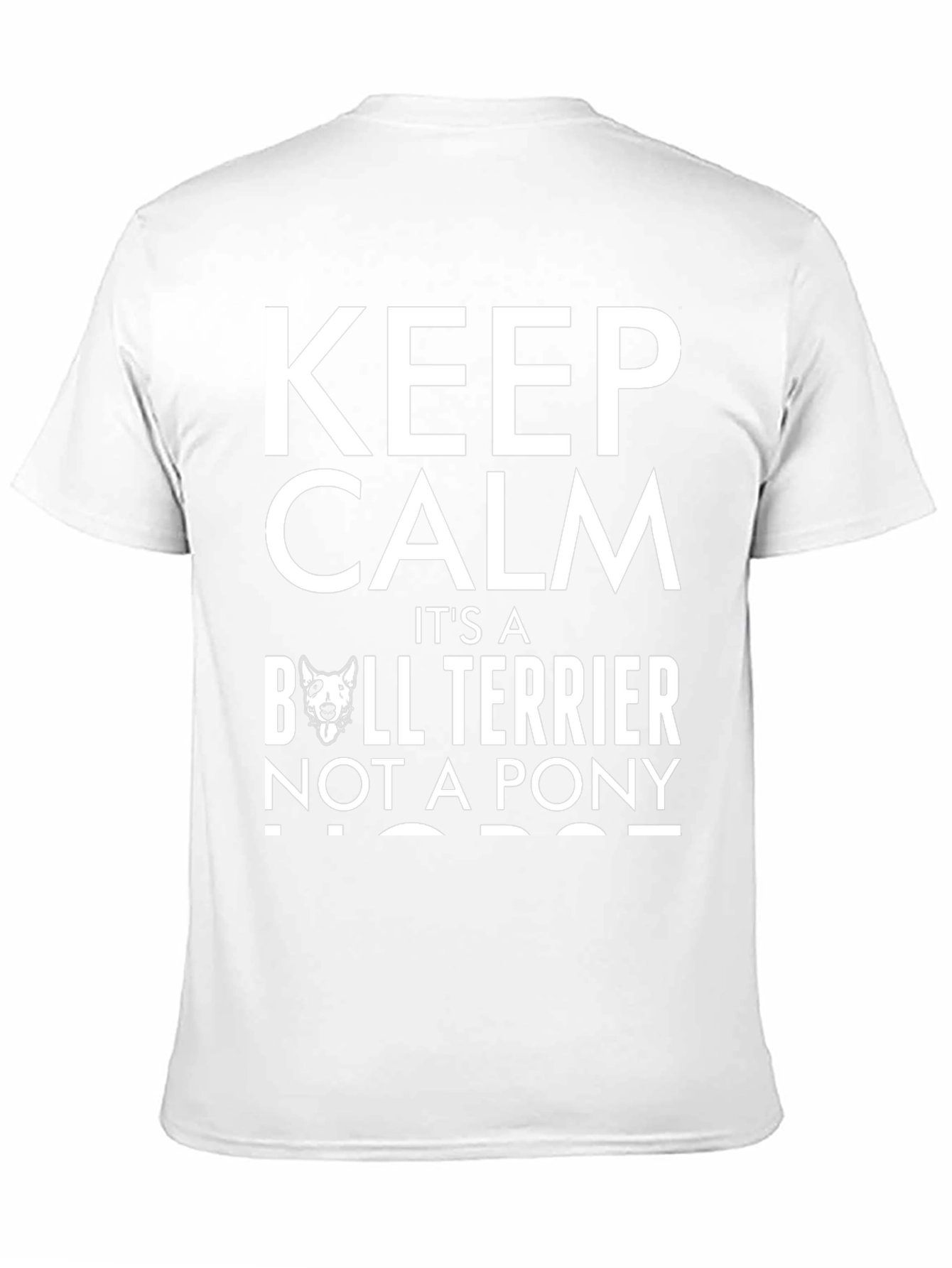 Keep Calm Bull Terrier T-Shirt