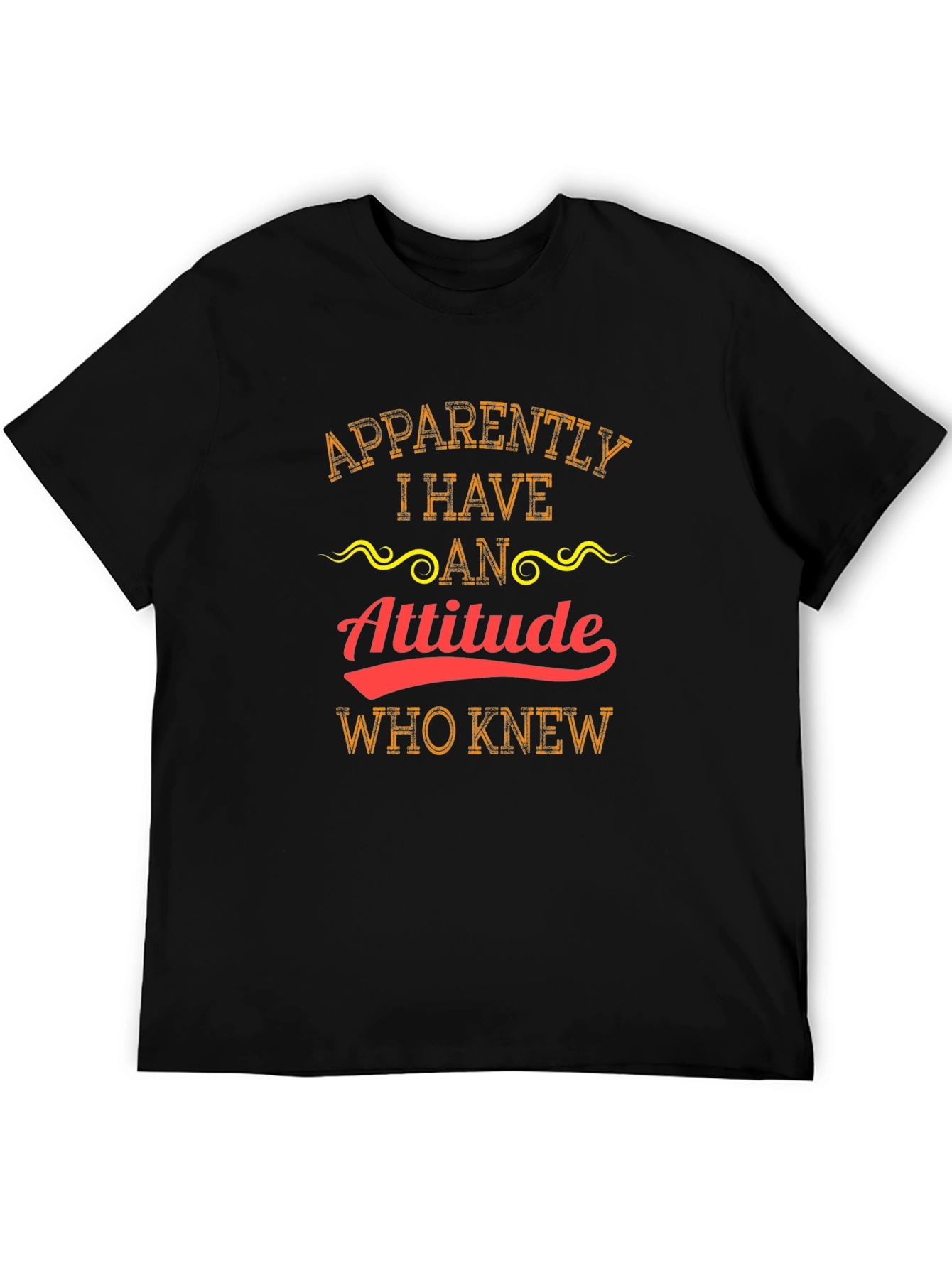 Attitude T-Shirt - Funny Graphic Tee