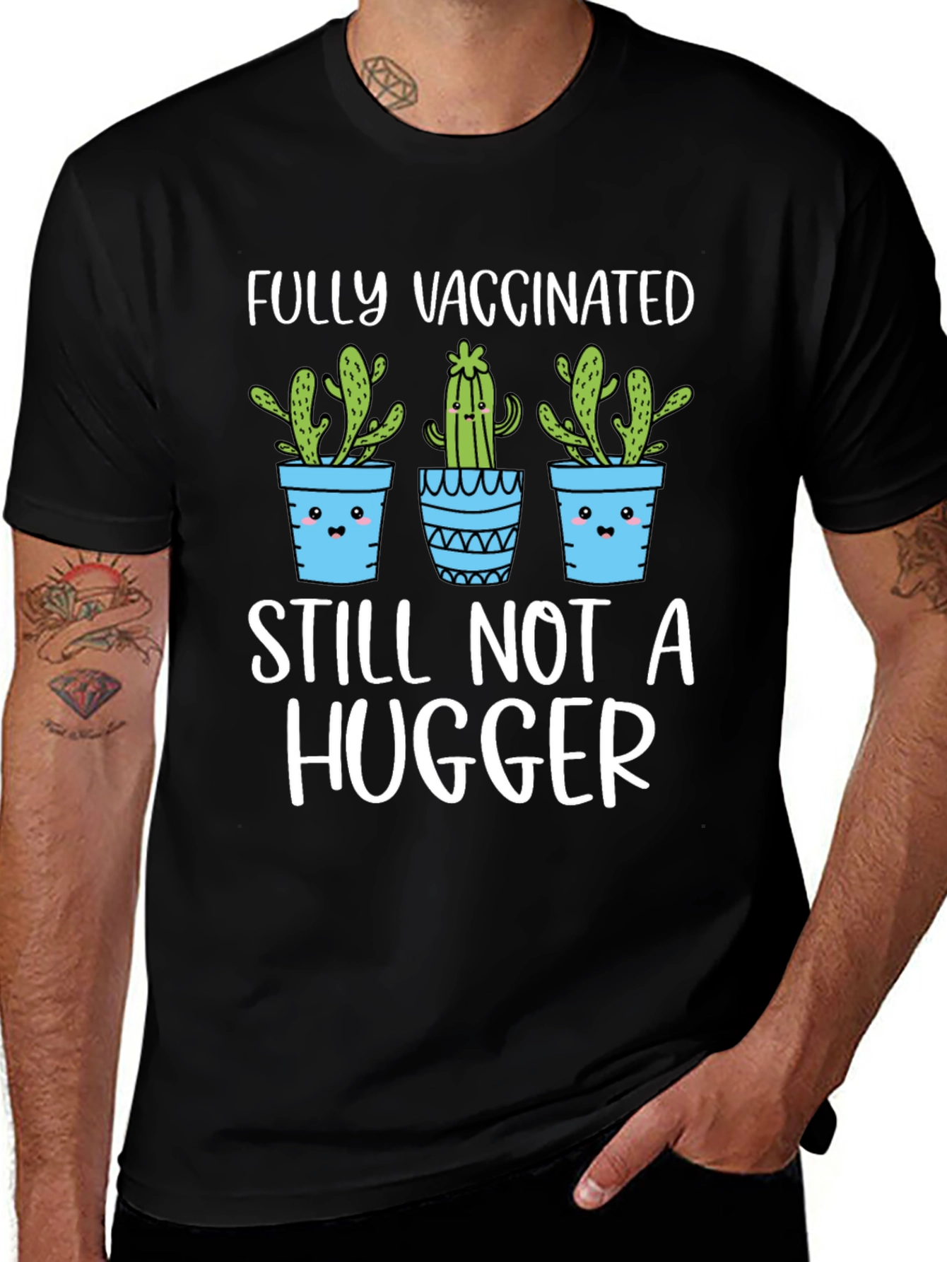 Fully Vaccinated Still Not A Hugger Graphic Tee