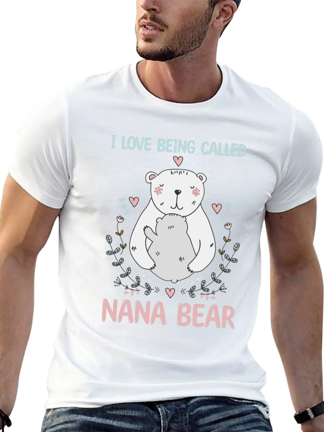 Nana Bear T-Shirt: I Love Being Called Nana Bear