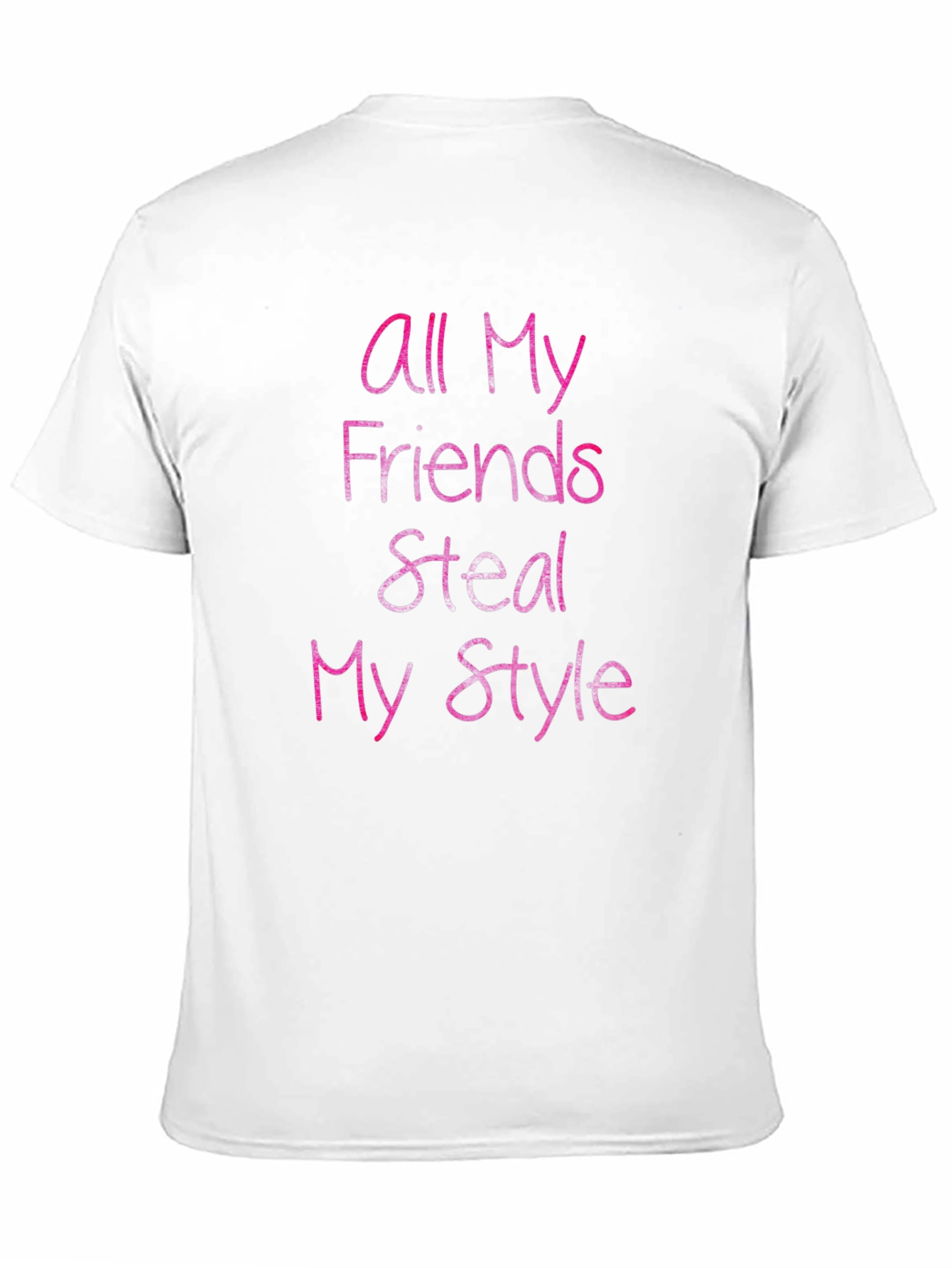 All My Friends Steal My Style Graphic Tee