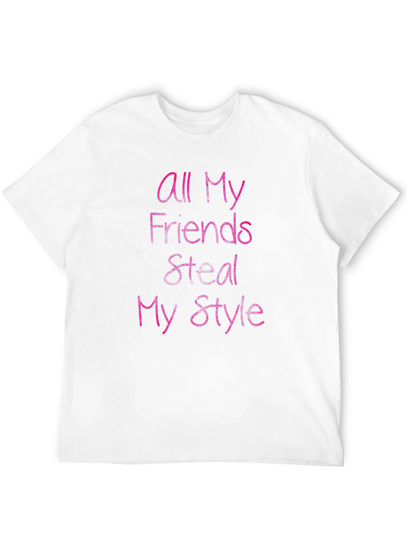 All My Friends Steal My Style Graphic Tee