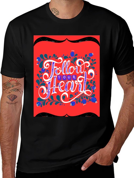 Follow Your Heart Graphic T-Shirt