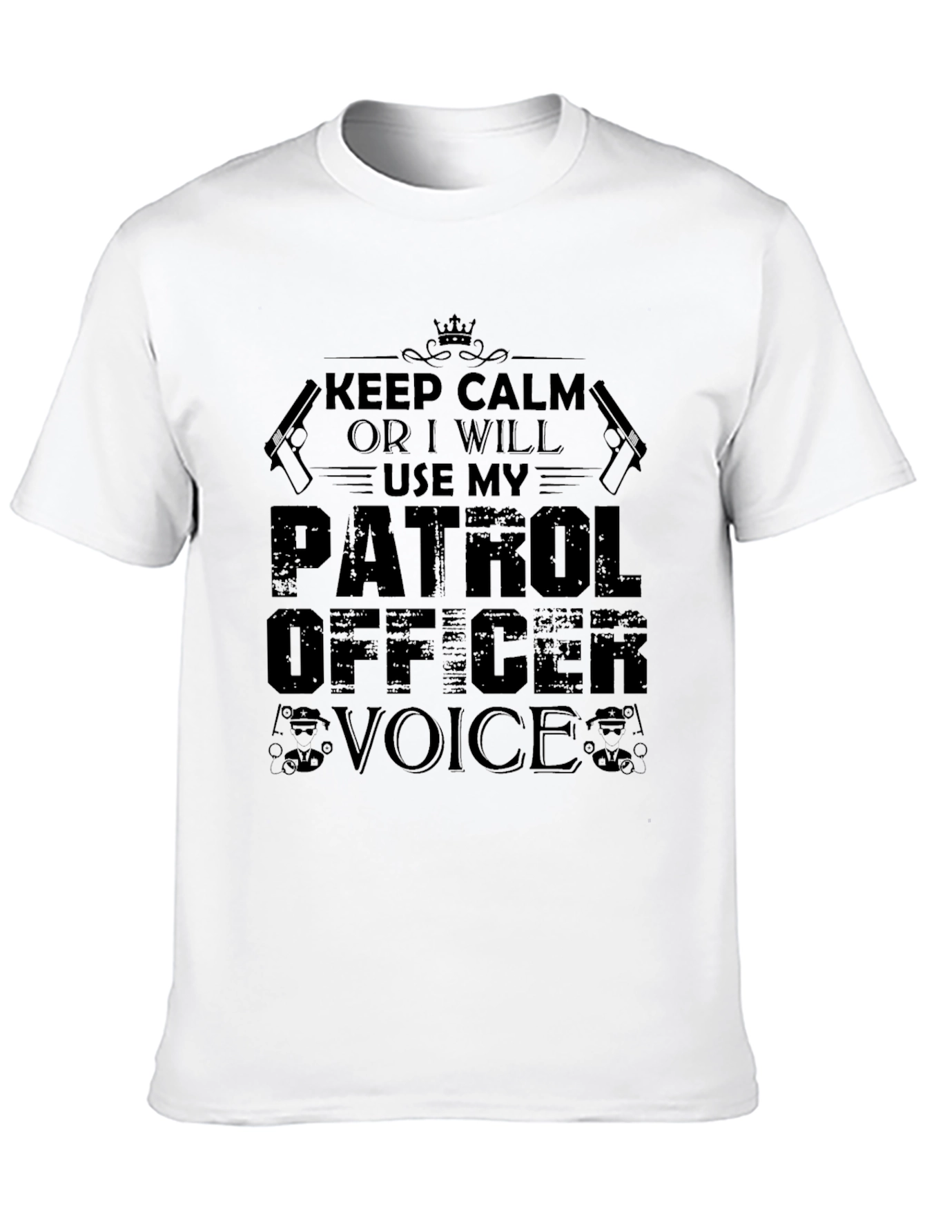 Keep Calm Patrol Officer Black Graphic T-Shirt